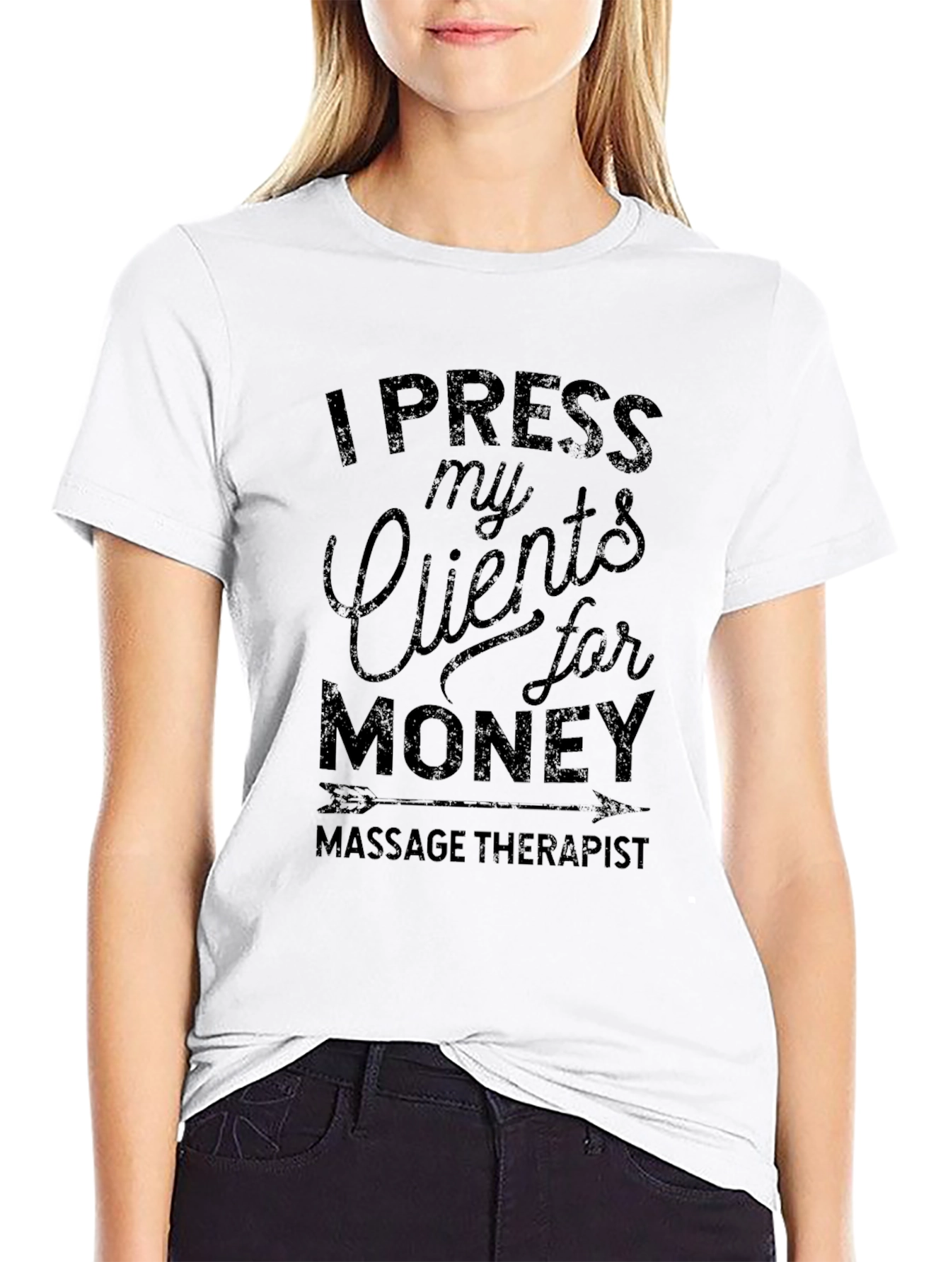 I Press My Clients For Money T-Shirt