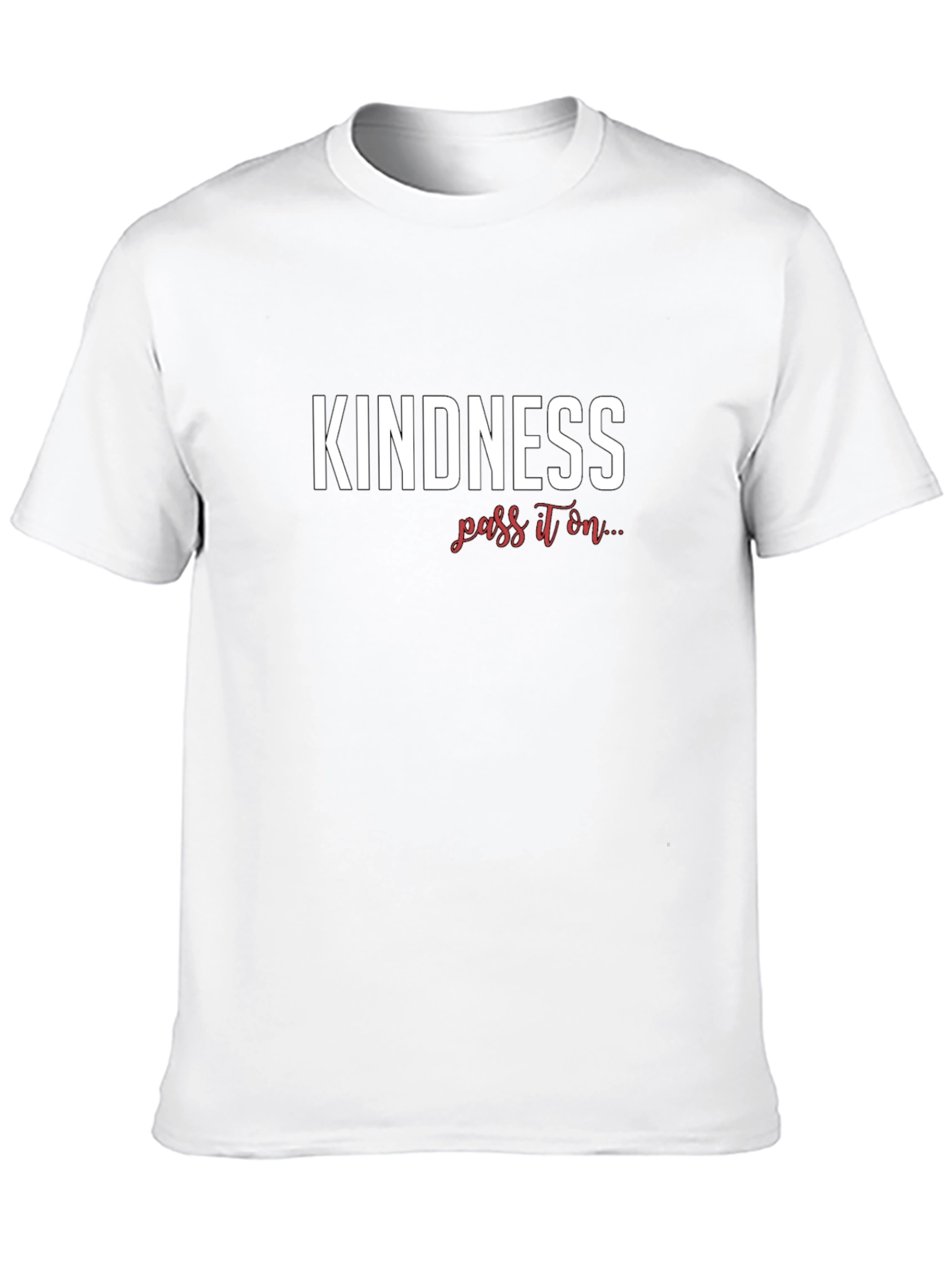 Kindness Pass It On Graphic T-Shirt