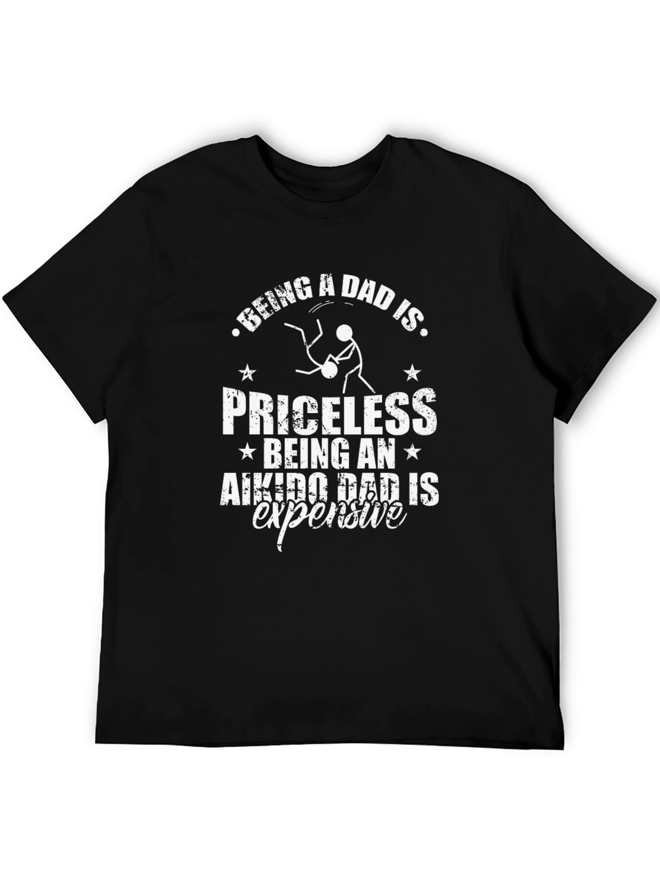 Being A Dad Is Priceless T-Shirt