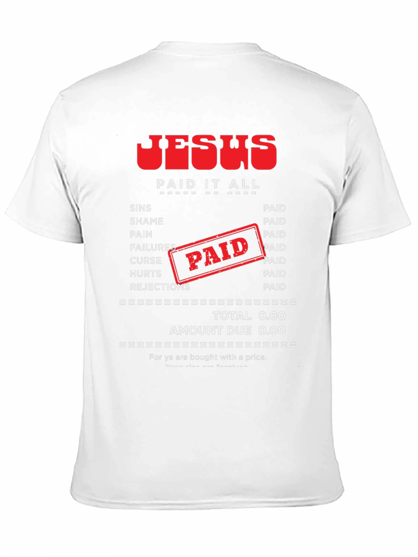 Jesus Paid It All T-Shirt