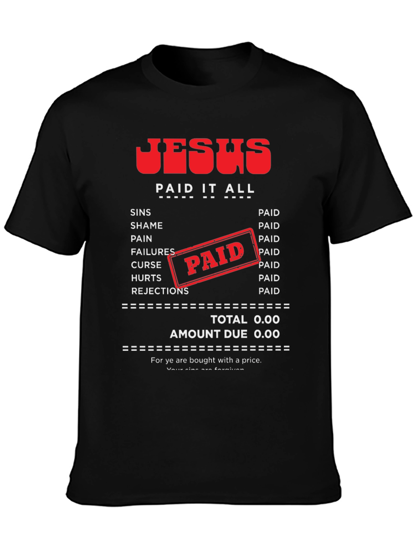 Jesus Paid It All T-Shirt