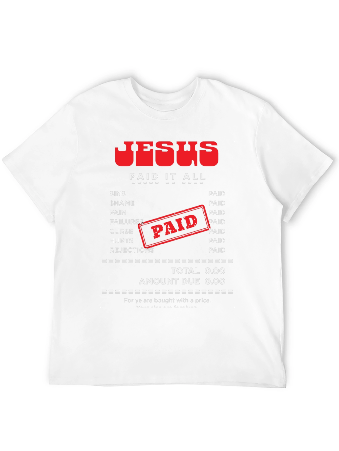 Jesus Paid It All T-Shirt