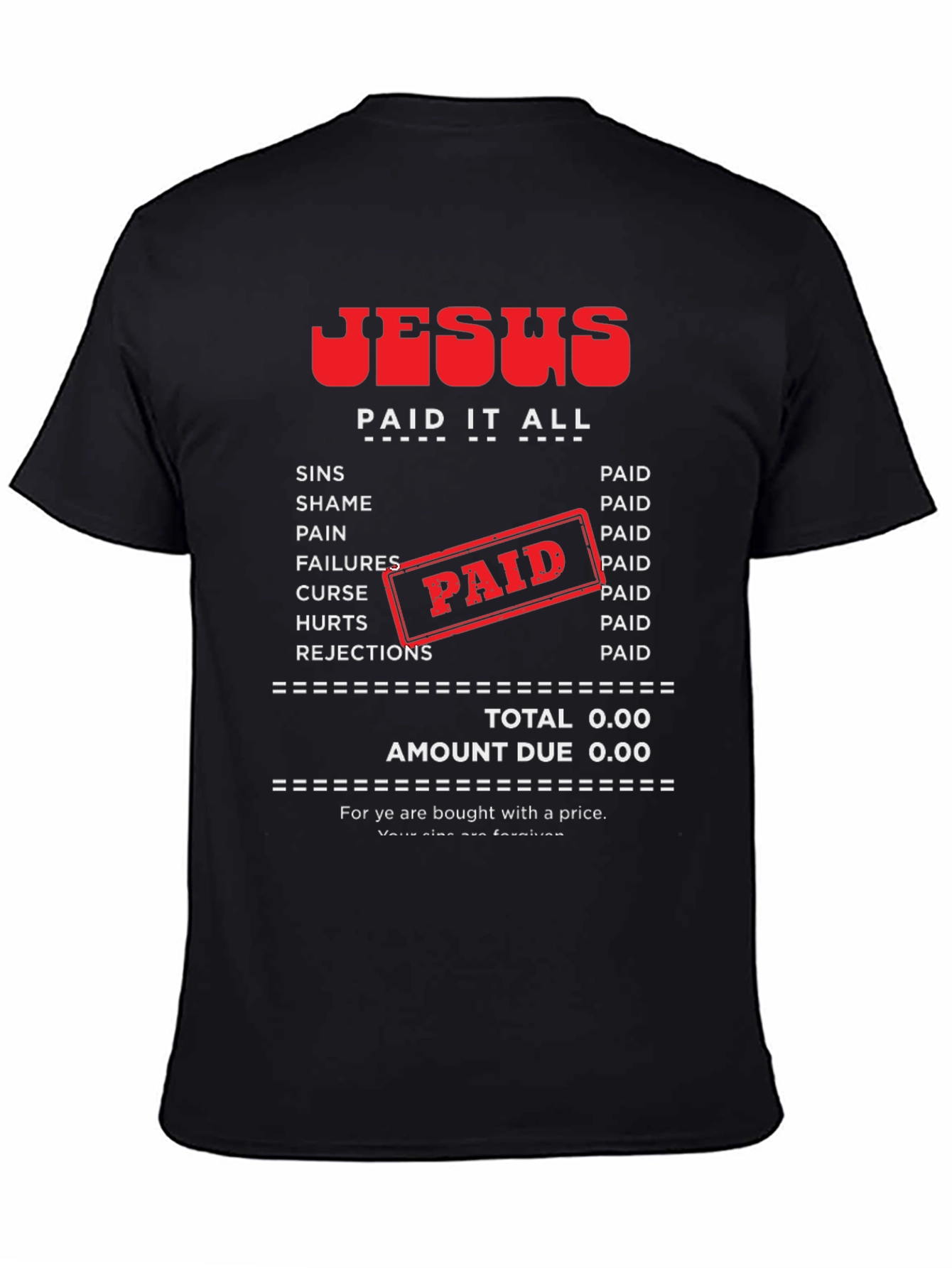 Jesus Paid It All T-Shirt