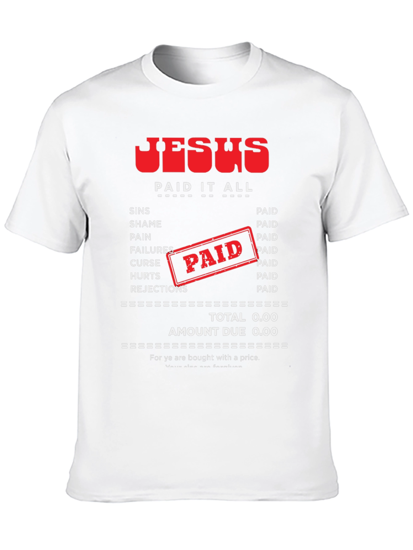 Jesus Paid It All T-Shirt
