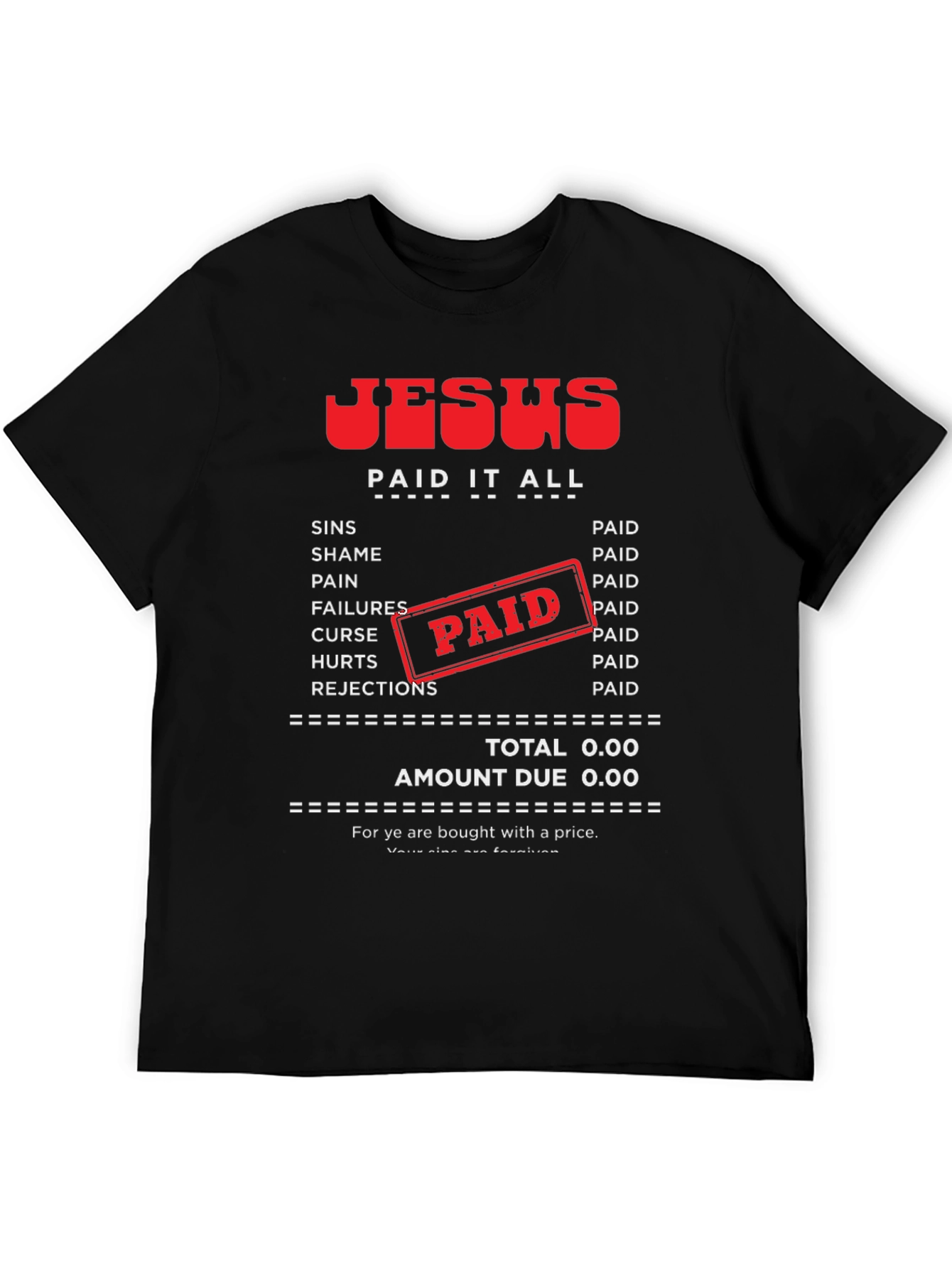 Jesus Paid It All T-Shirt