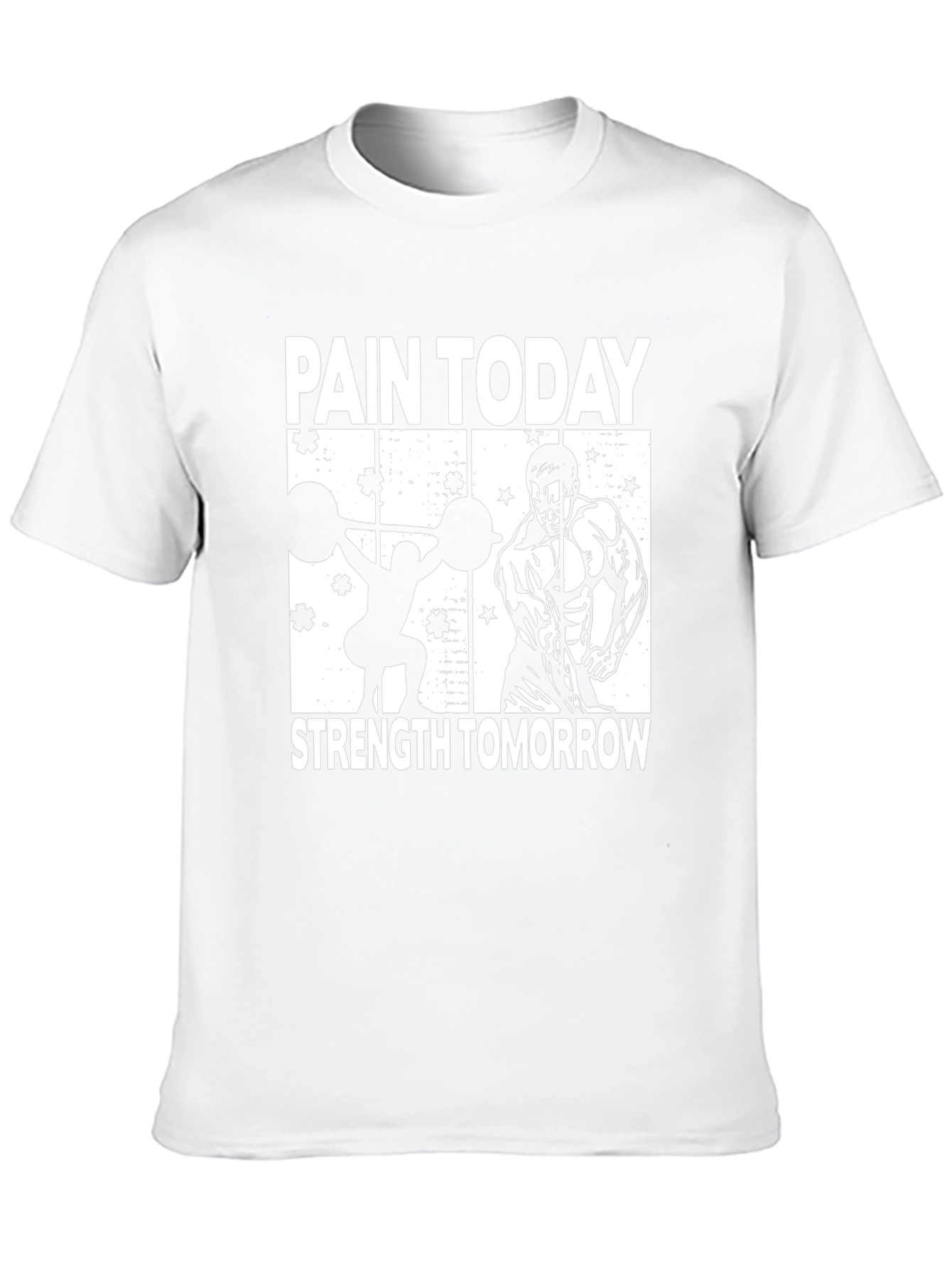 Pain Today Strength Tomorrow T-Shirt