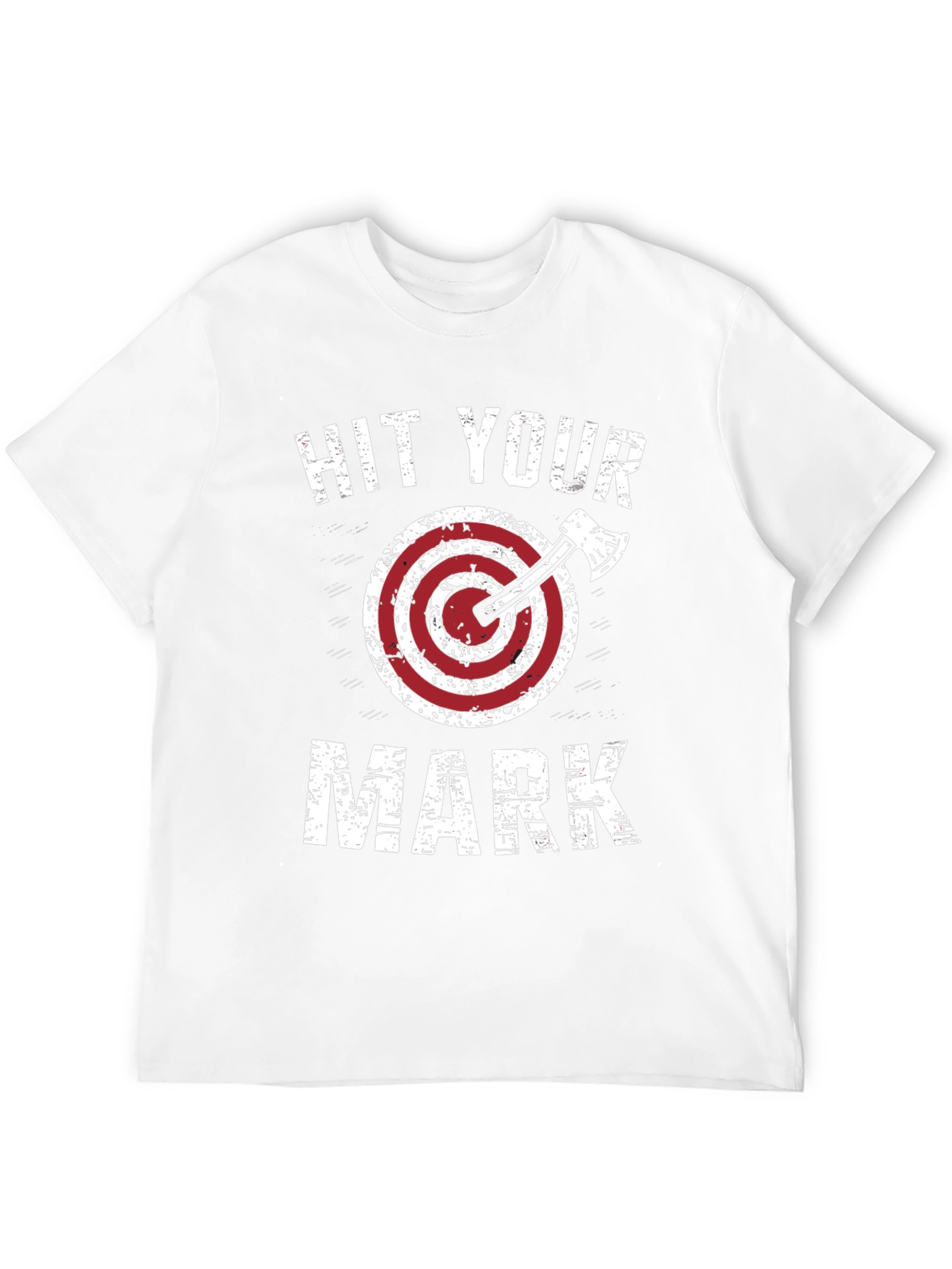 Hit Your Mark T-Shirt Axe Throwing Design
