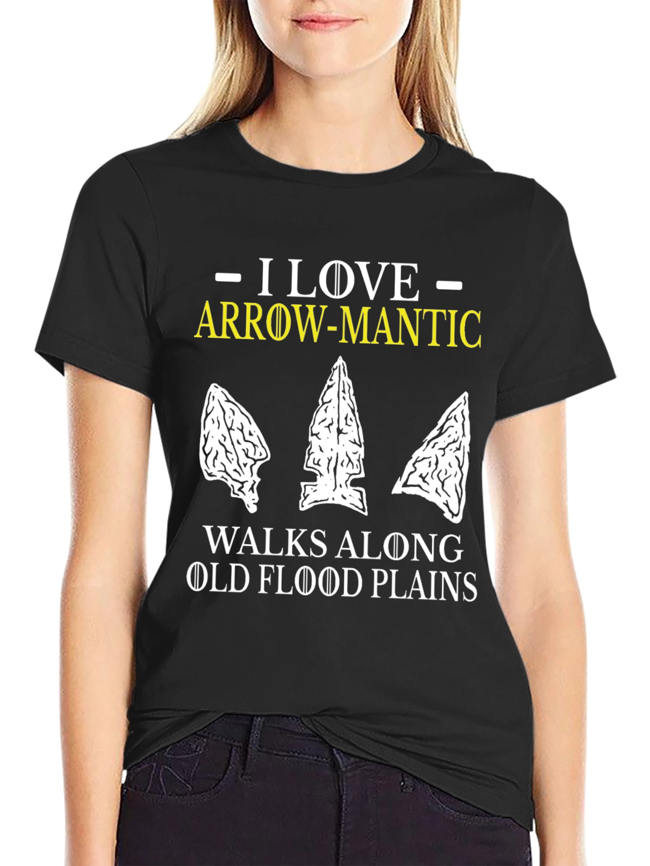 Arrow-Mantic T-Shirt: Flood Plain Artifact Hunting