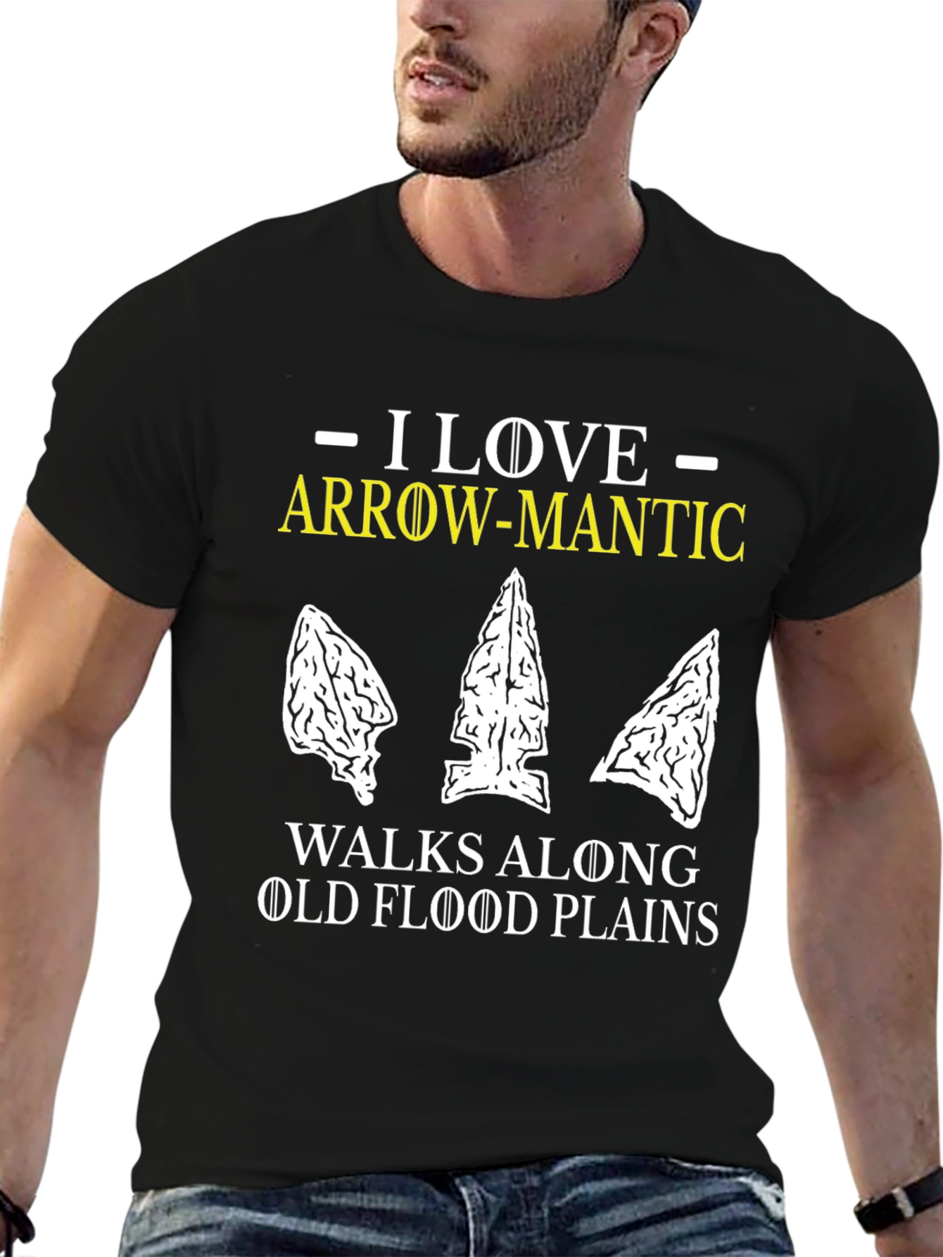 Arrow-Mantic T-Shirt: Flood Plain Artifact Hunting