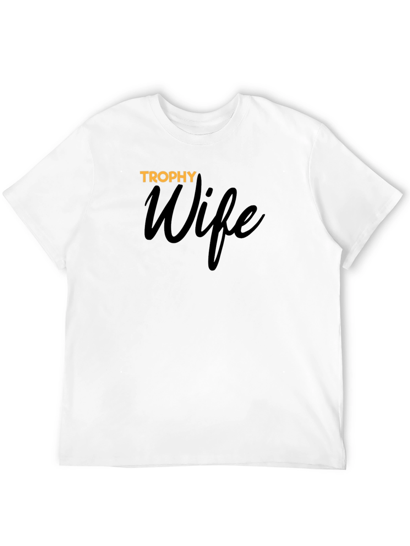 Trophy Wife Graphic T-Shirt - Black Cotton Tee