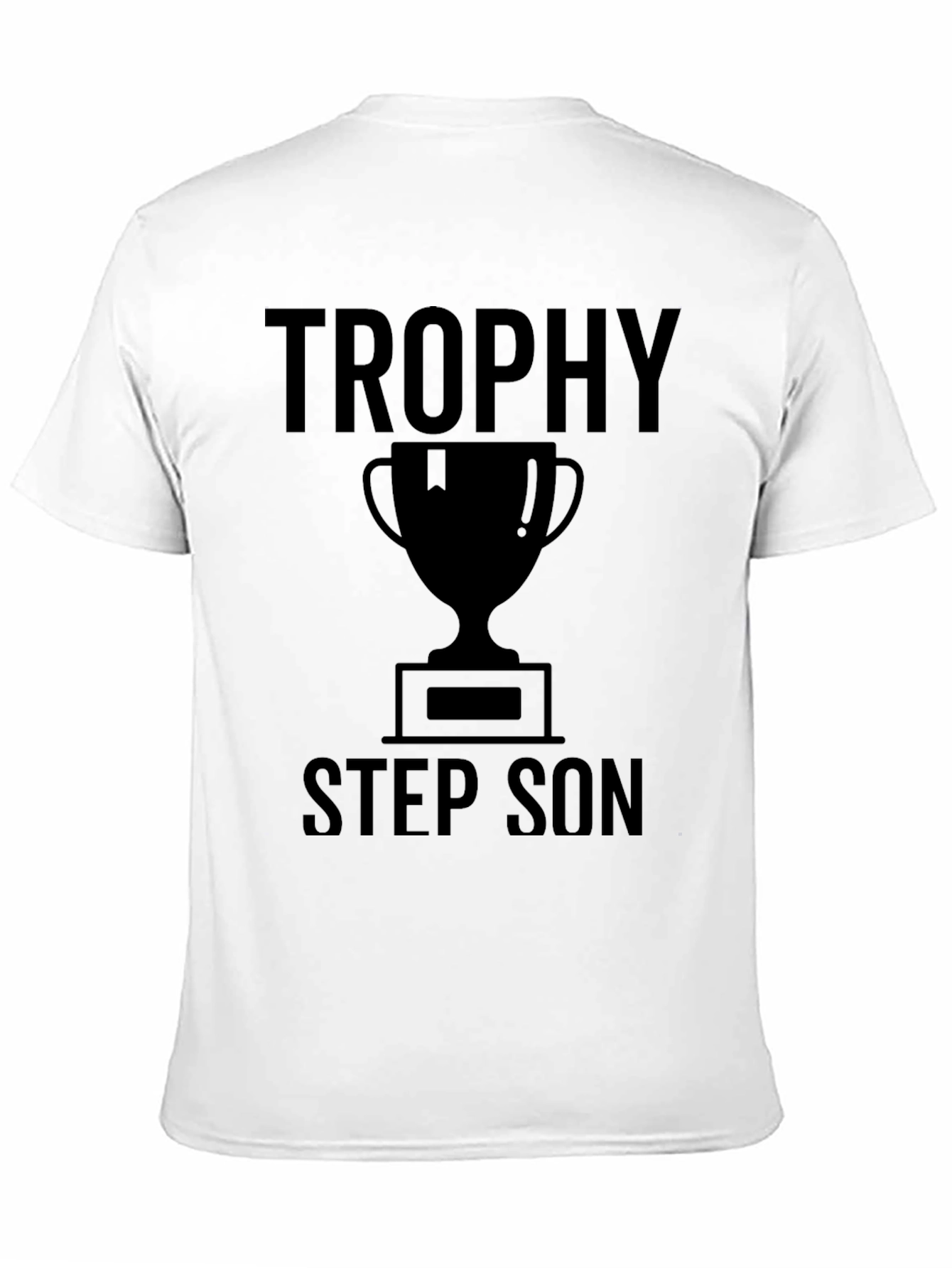 Trophy Step Son Graphic T-Shirt