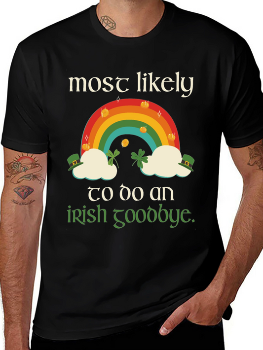 St. Patricks Day Rainbow Irish Goodbye T-Shirt