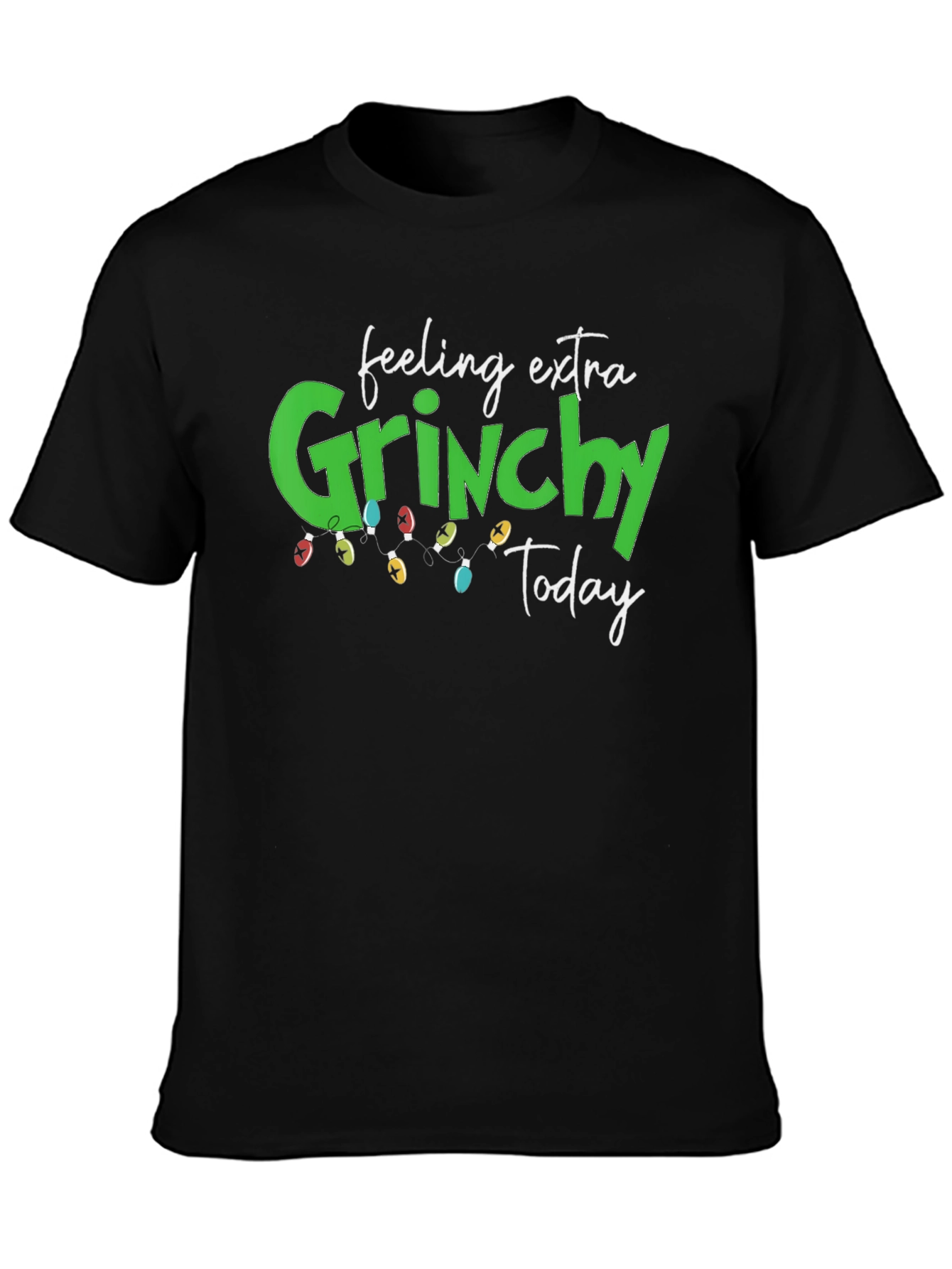 Feeling Extra Grinchy Today Black Graphic Tee