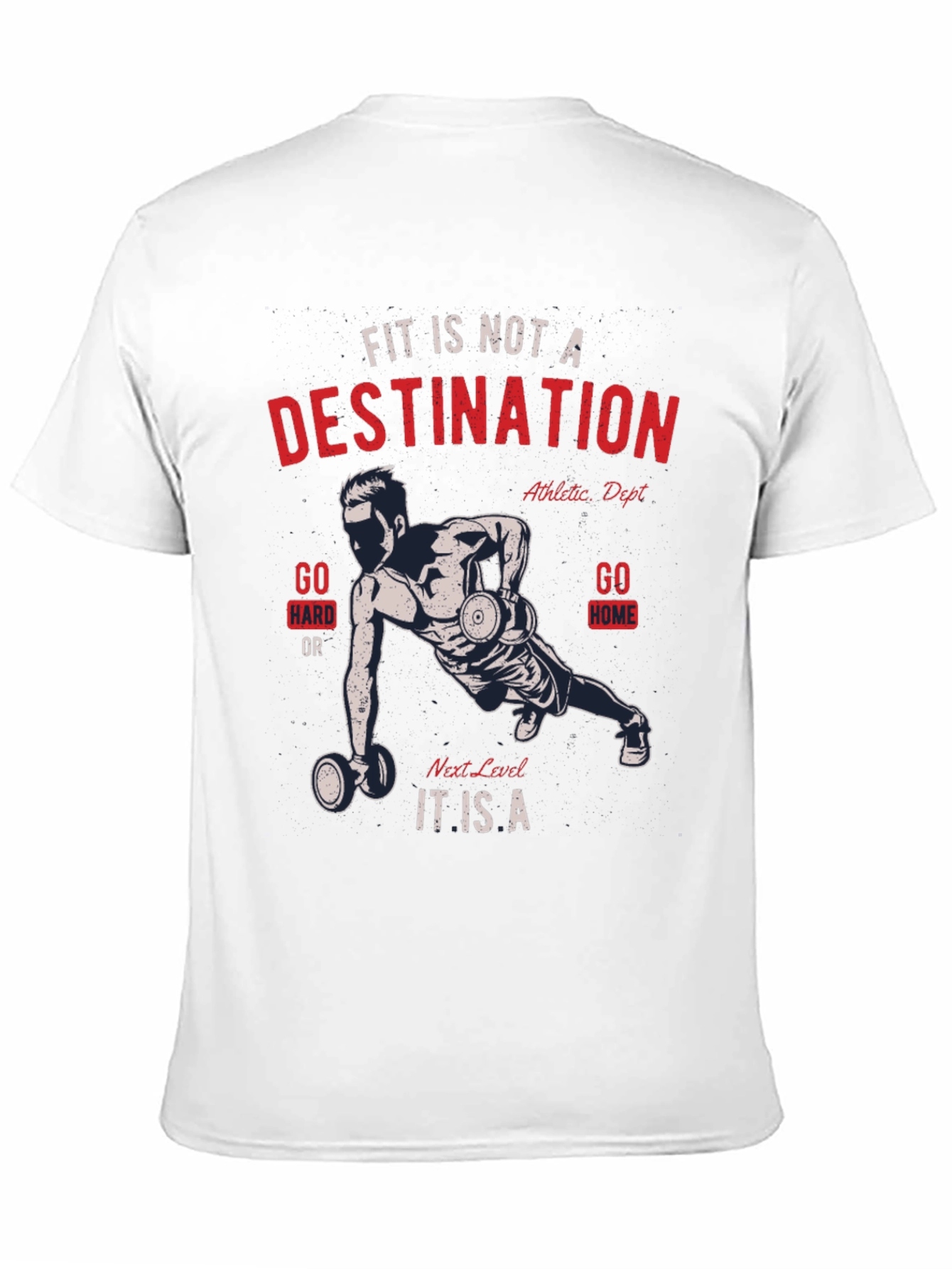 Motivational Fitness T-Shirt - Fit Is Not a Destination