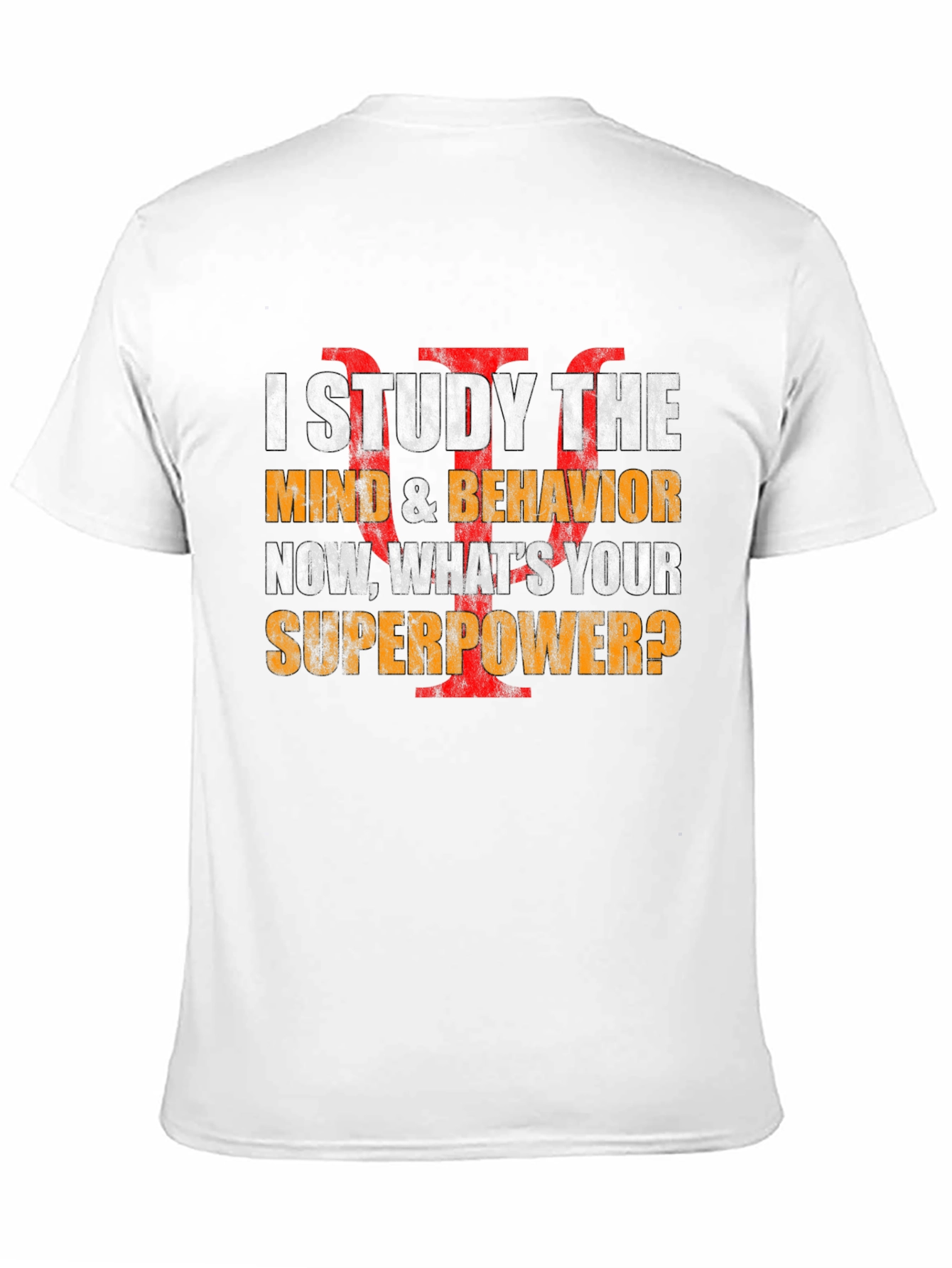 I Study the Mind T-Shirt - Psychology Superpower Tee