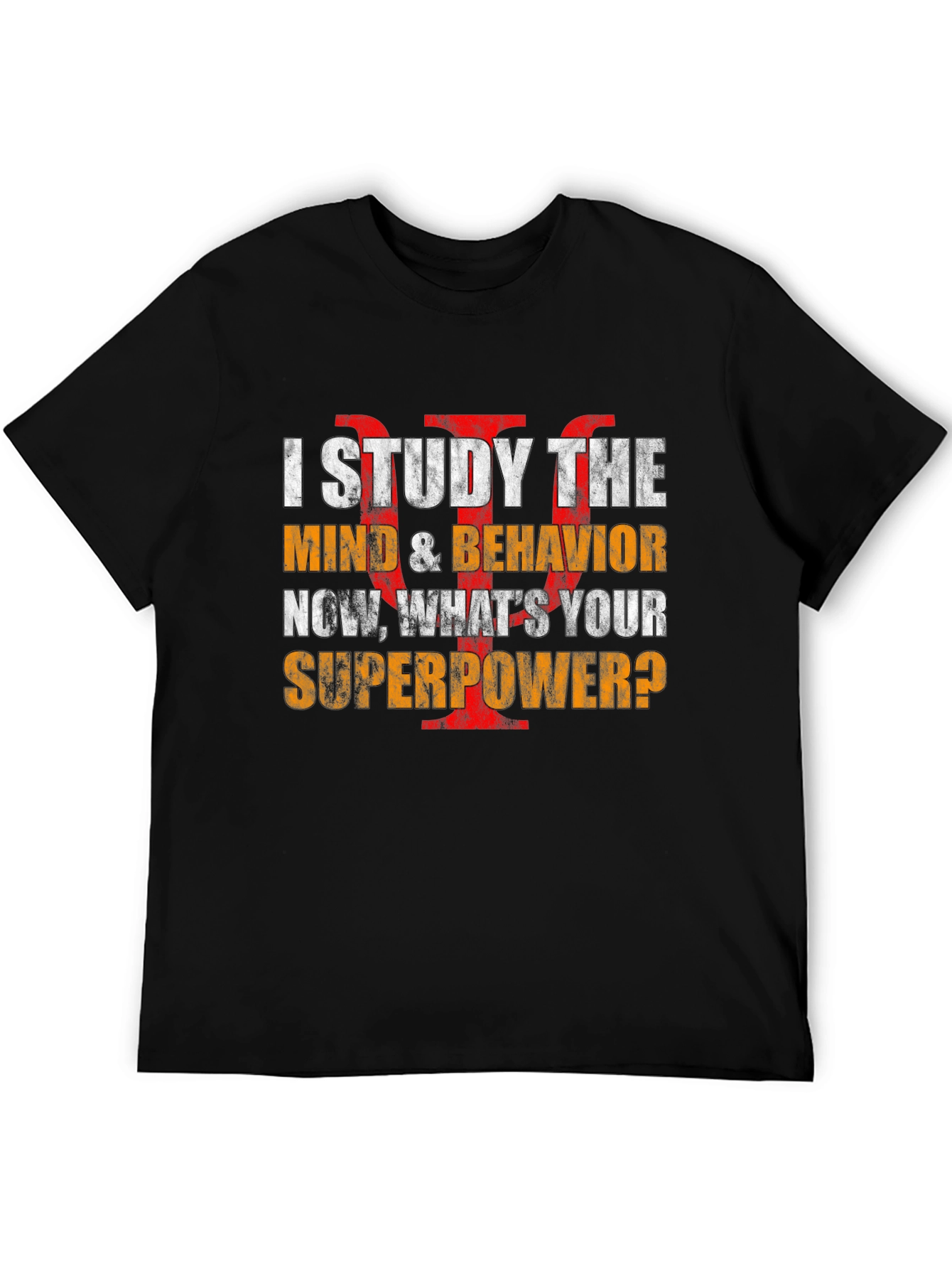 I Study the Mind T-Shirt - Psychology Superpower Tee