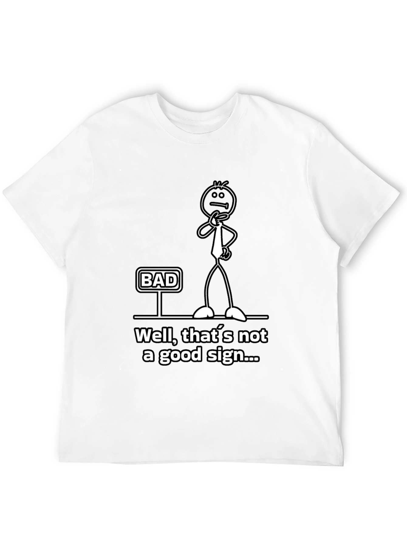 Humorous Bad Sign Graphic Tee
