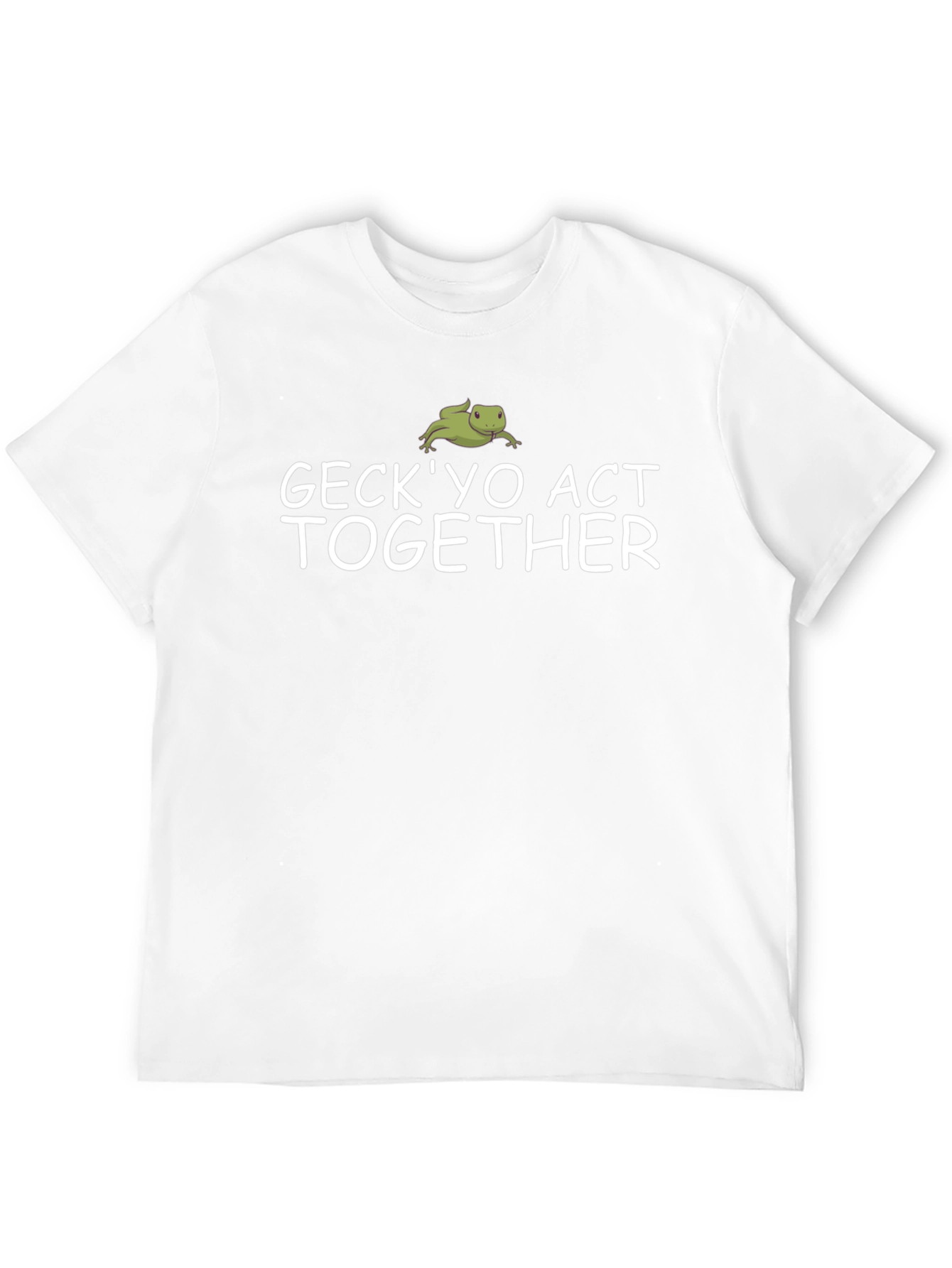 Gecko Act Together Graphic T-Shirt