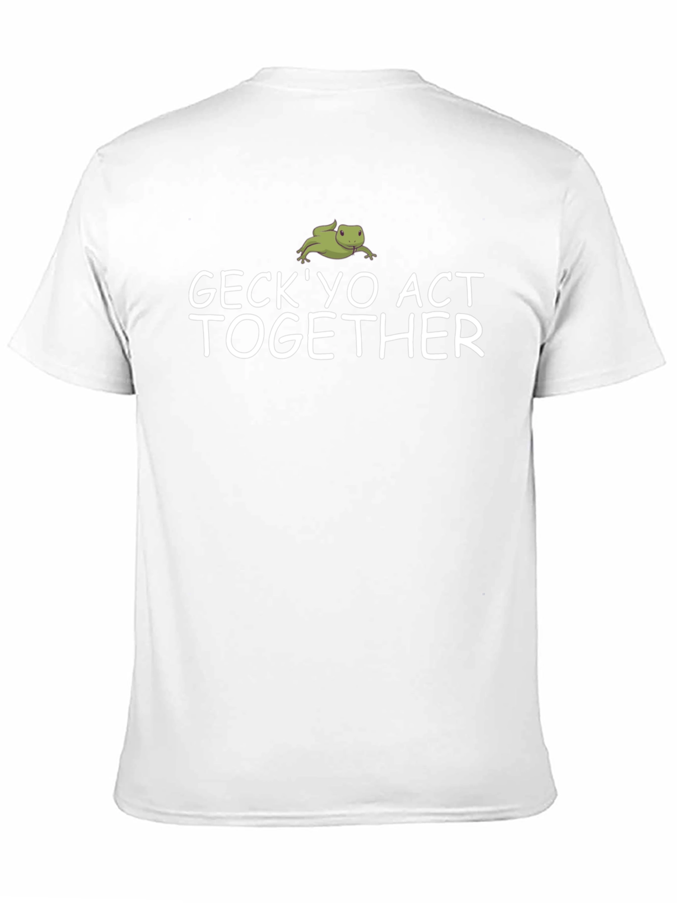 Gecko Act Together Graphic T-Shirt