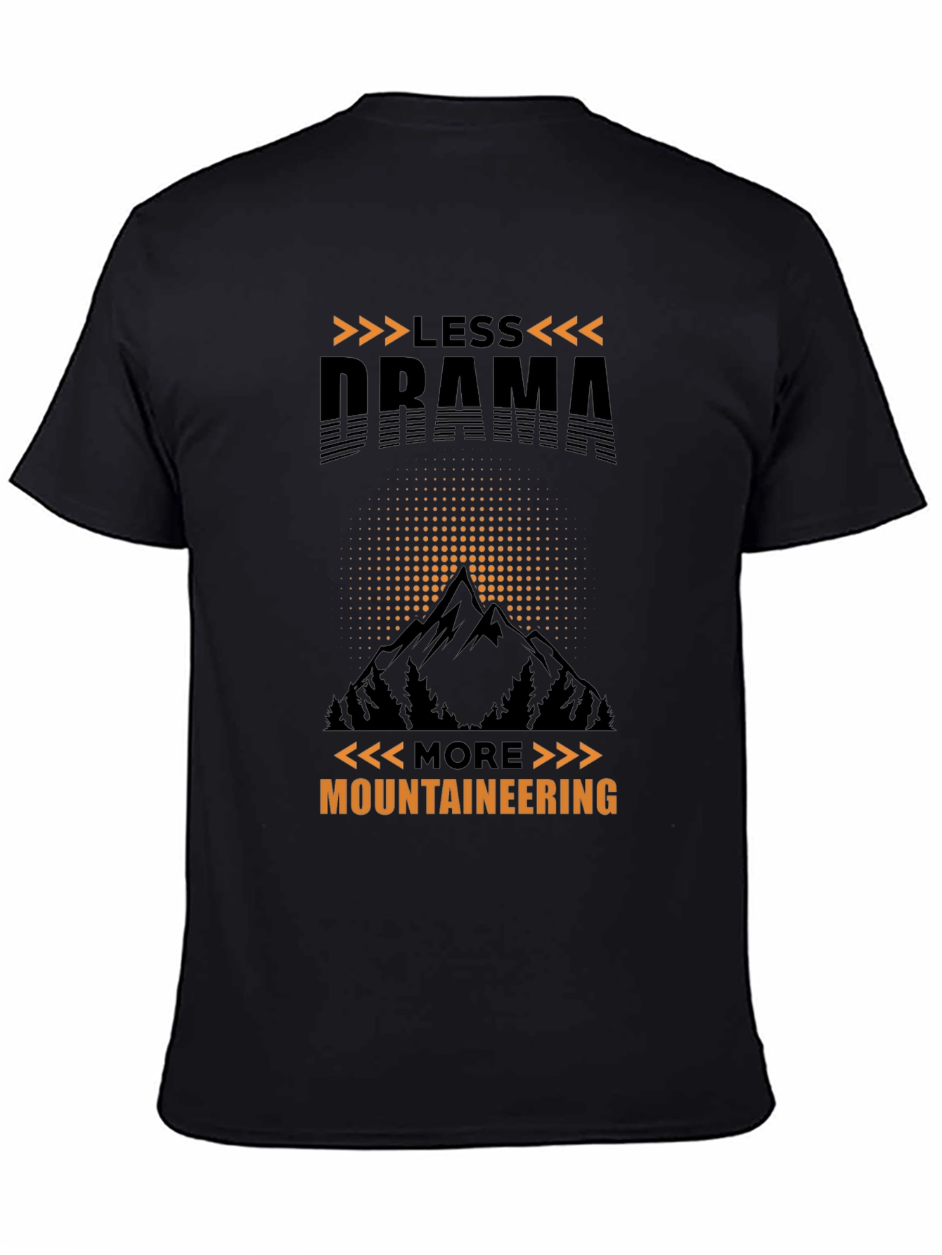 Less Drama More Mountaineering Graphic Tee