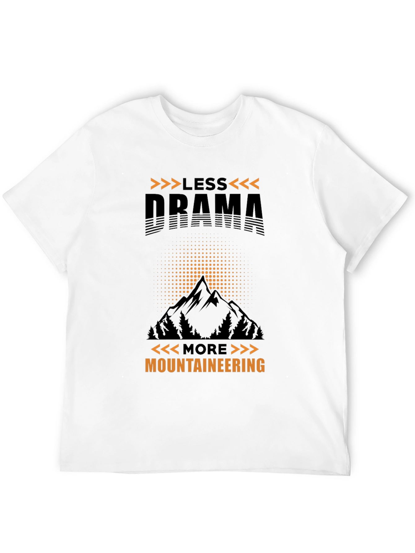 Less Drama More Mountaineering Graphic Tee