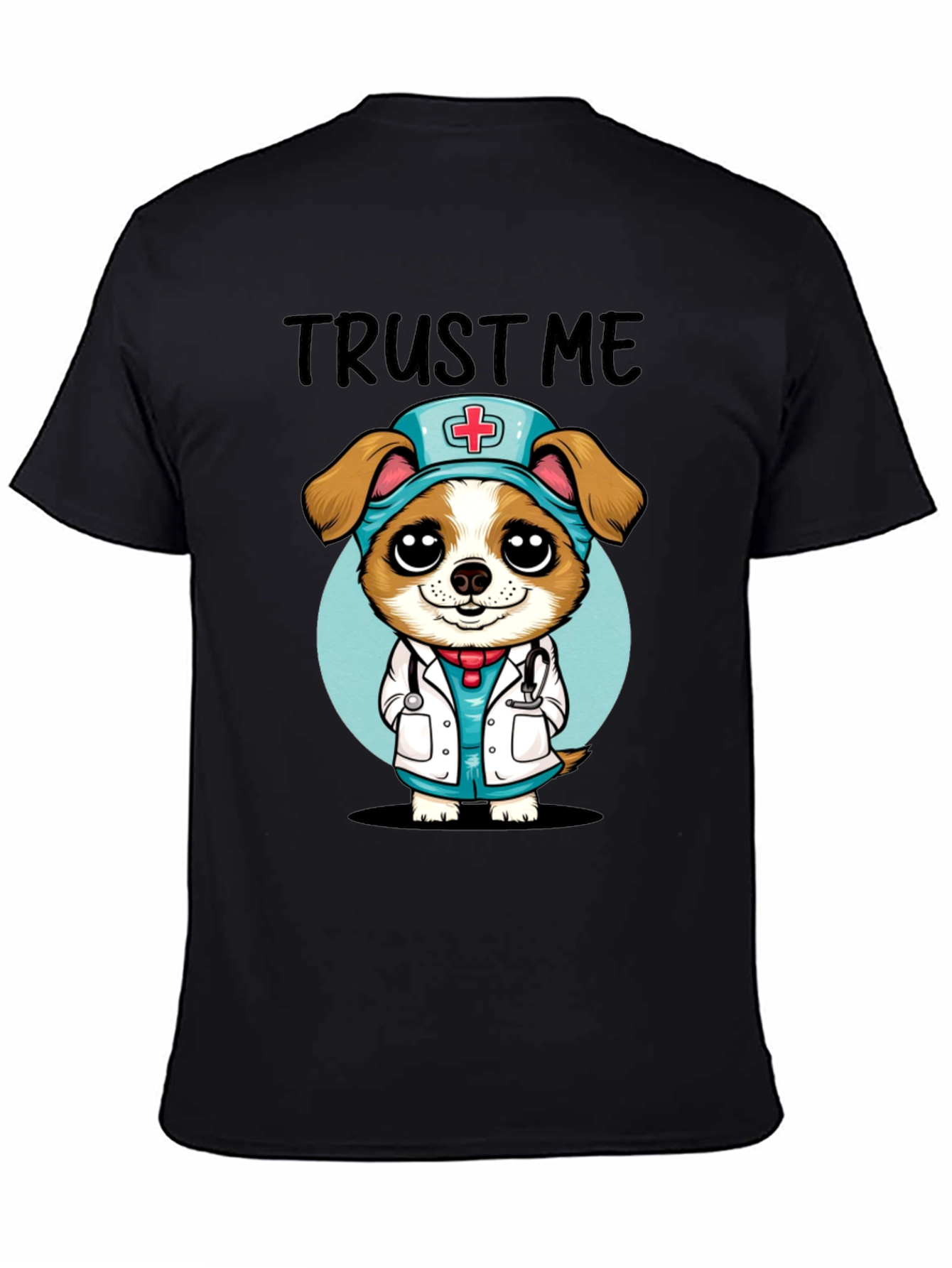 Trust Me Im a Dog-tor! Novelty T-Shirt