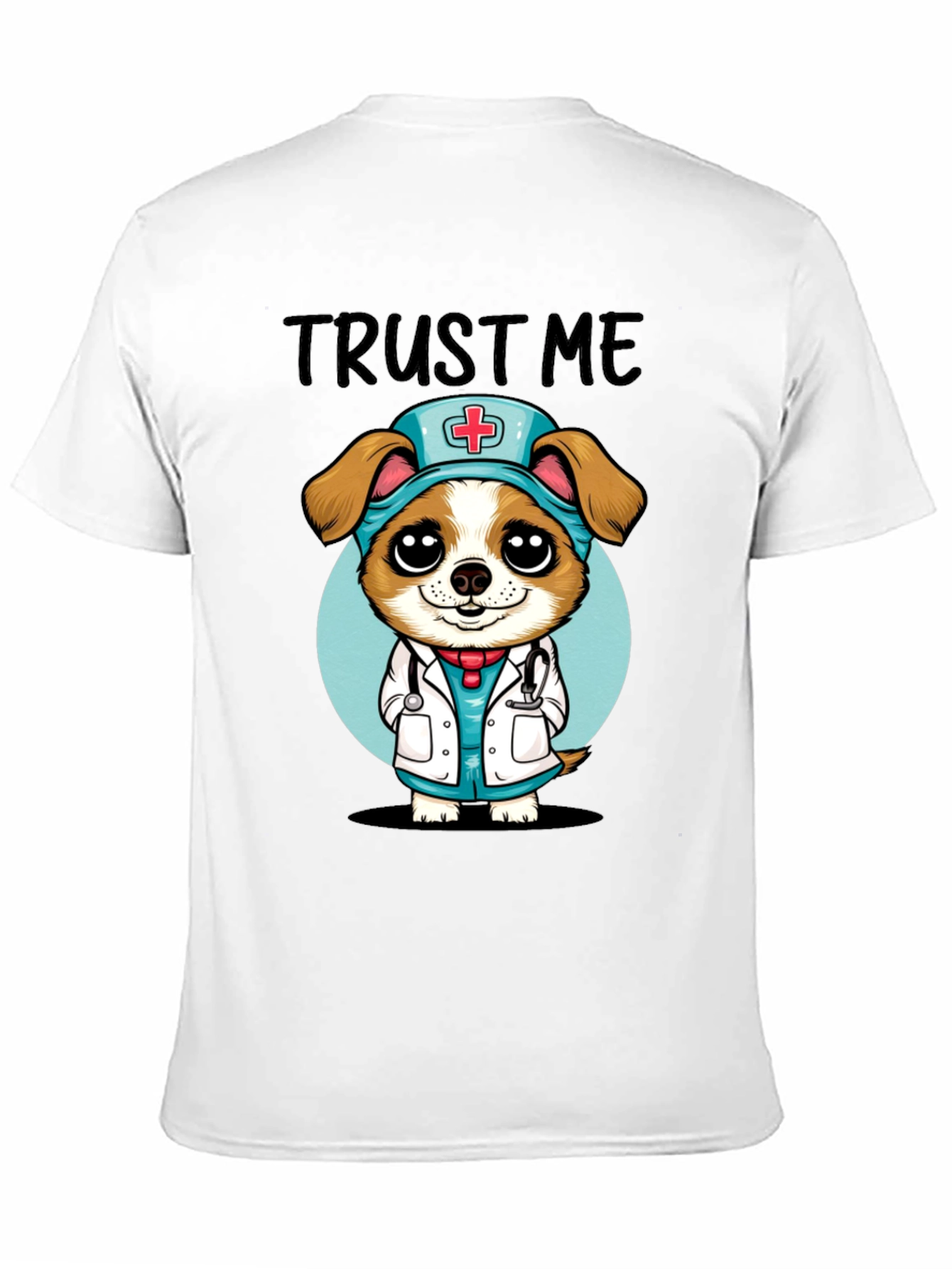 Trust Me Im a Dog-tor! Novelty T-Shirt