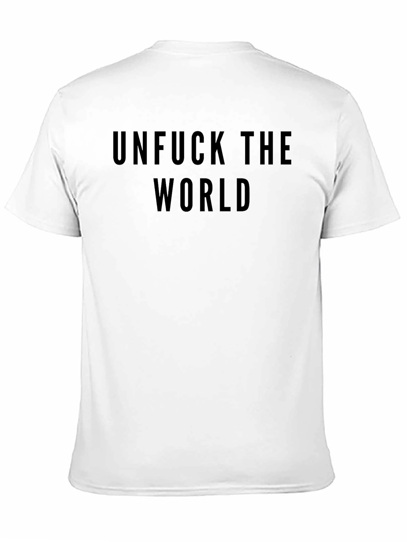 Unfuck The World Black Graphic T-Shirt