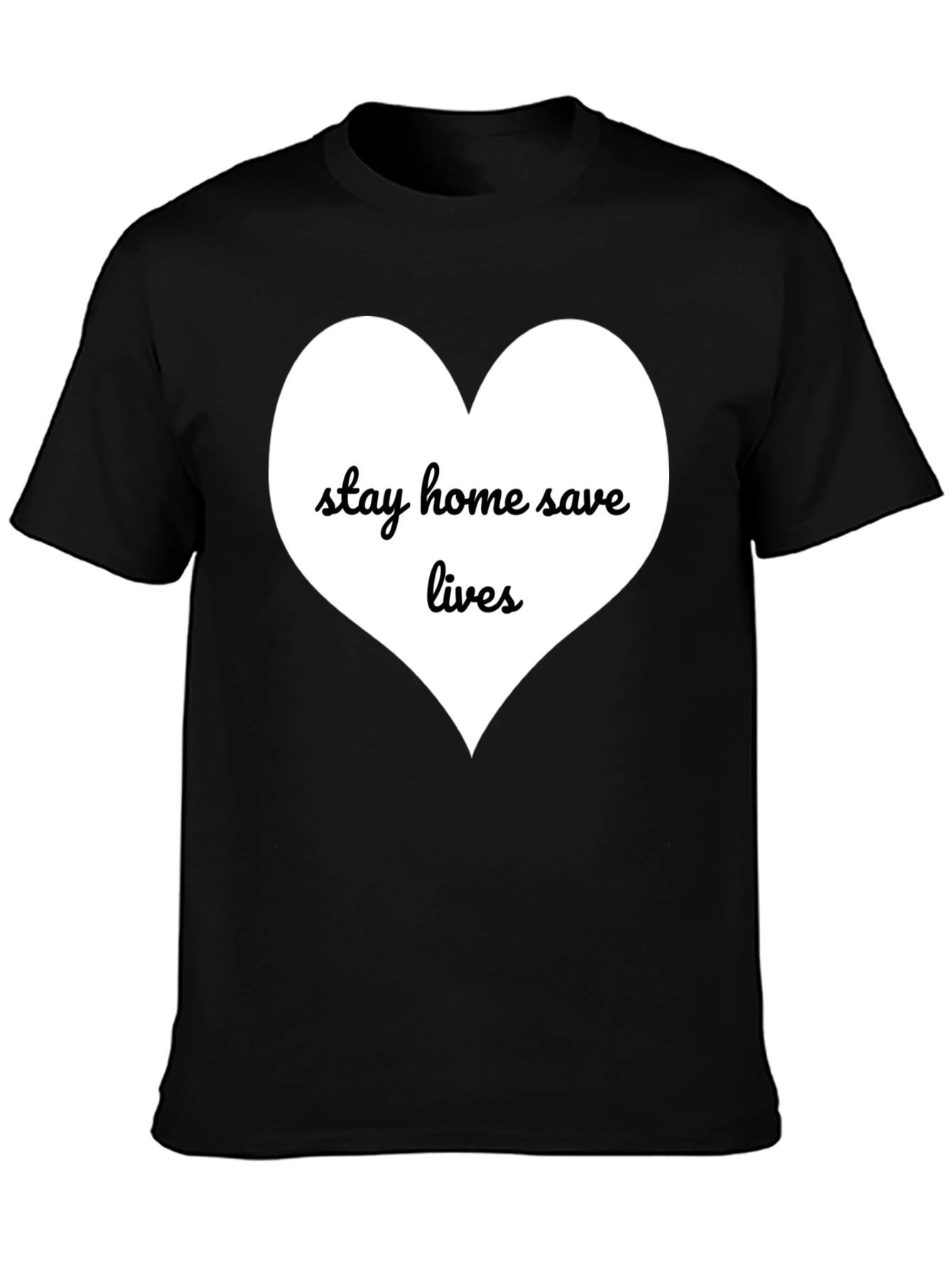 Stay Home Save Lives T-Shirt - Black Cotton Blend
