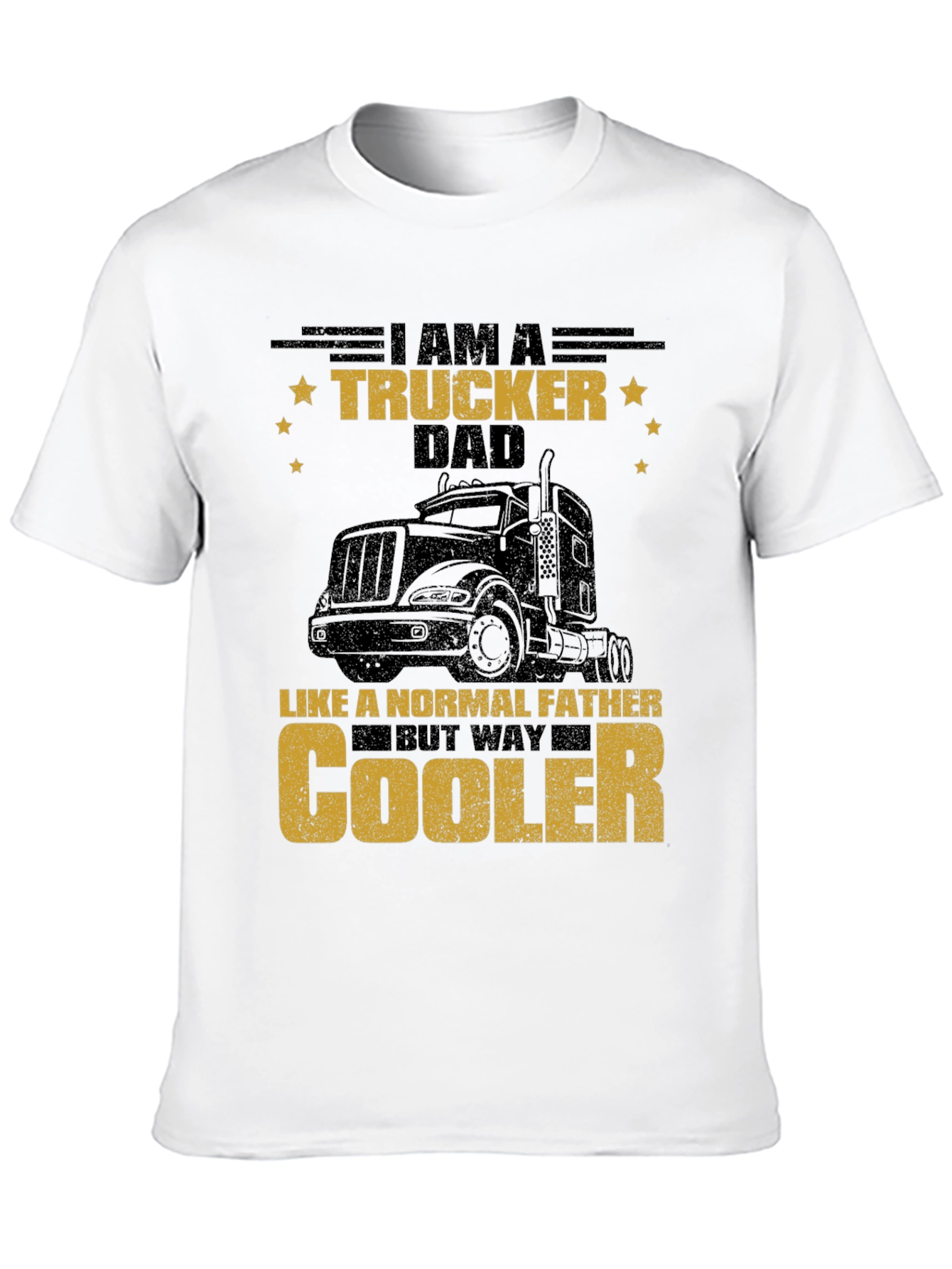 Trucker Dad T-Shirt - Cool Fathers Day Gift