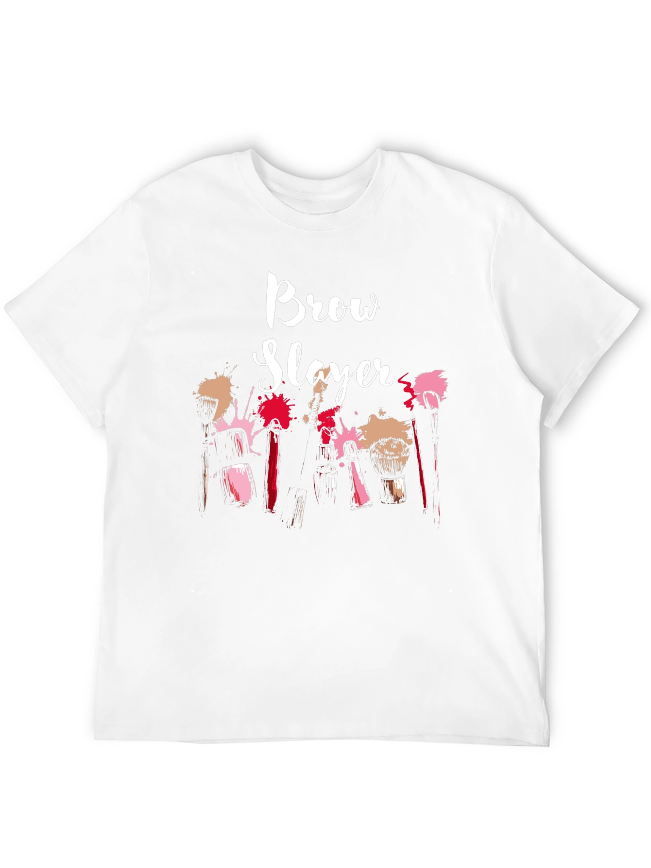 Brow Slayer T-Shirt - Makeup Artist Apparel