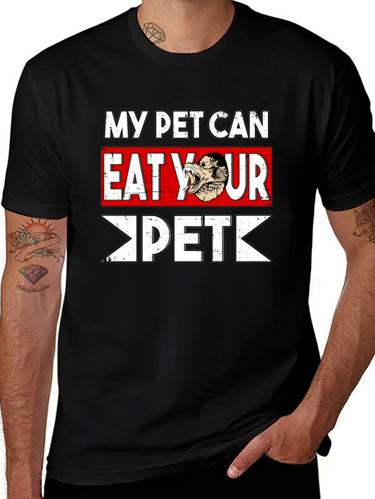 My Pet Can Eat Your Pet T-Shirt - Snake Graphic
