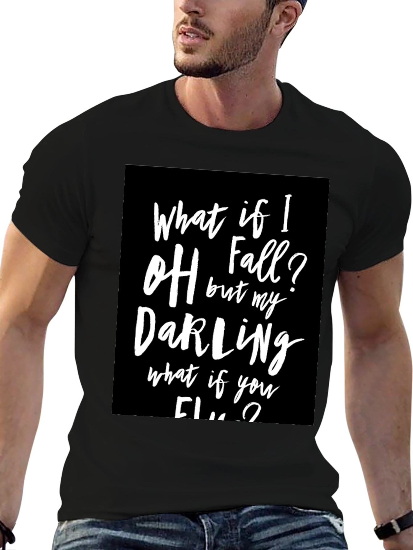 What If I Fall? T-Shirt