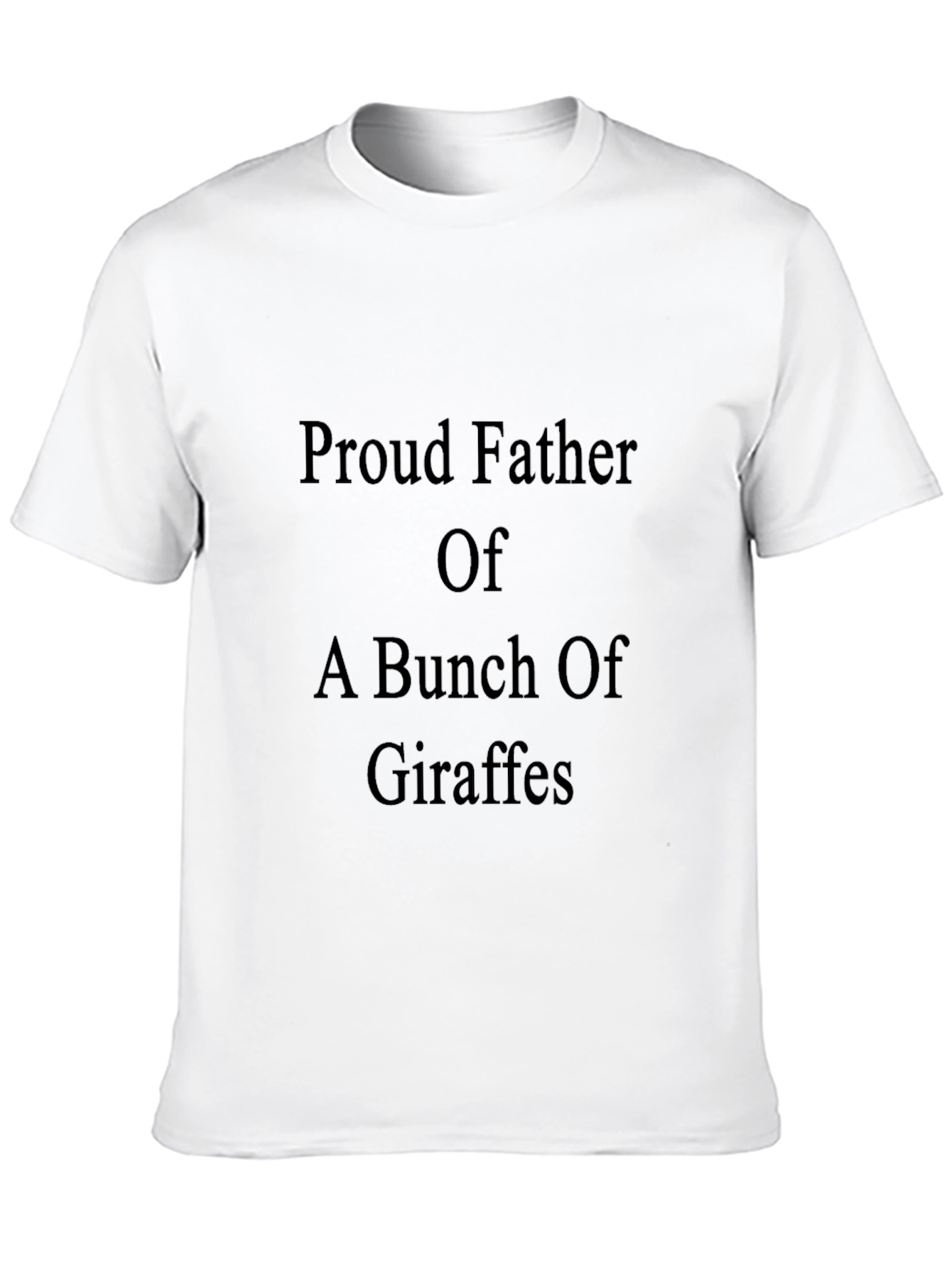 Proud Father Of Giraffes Black T-Shirt