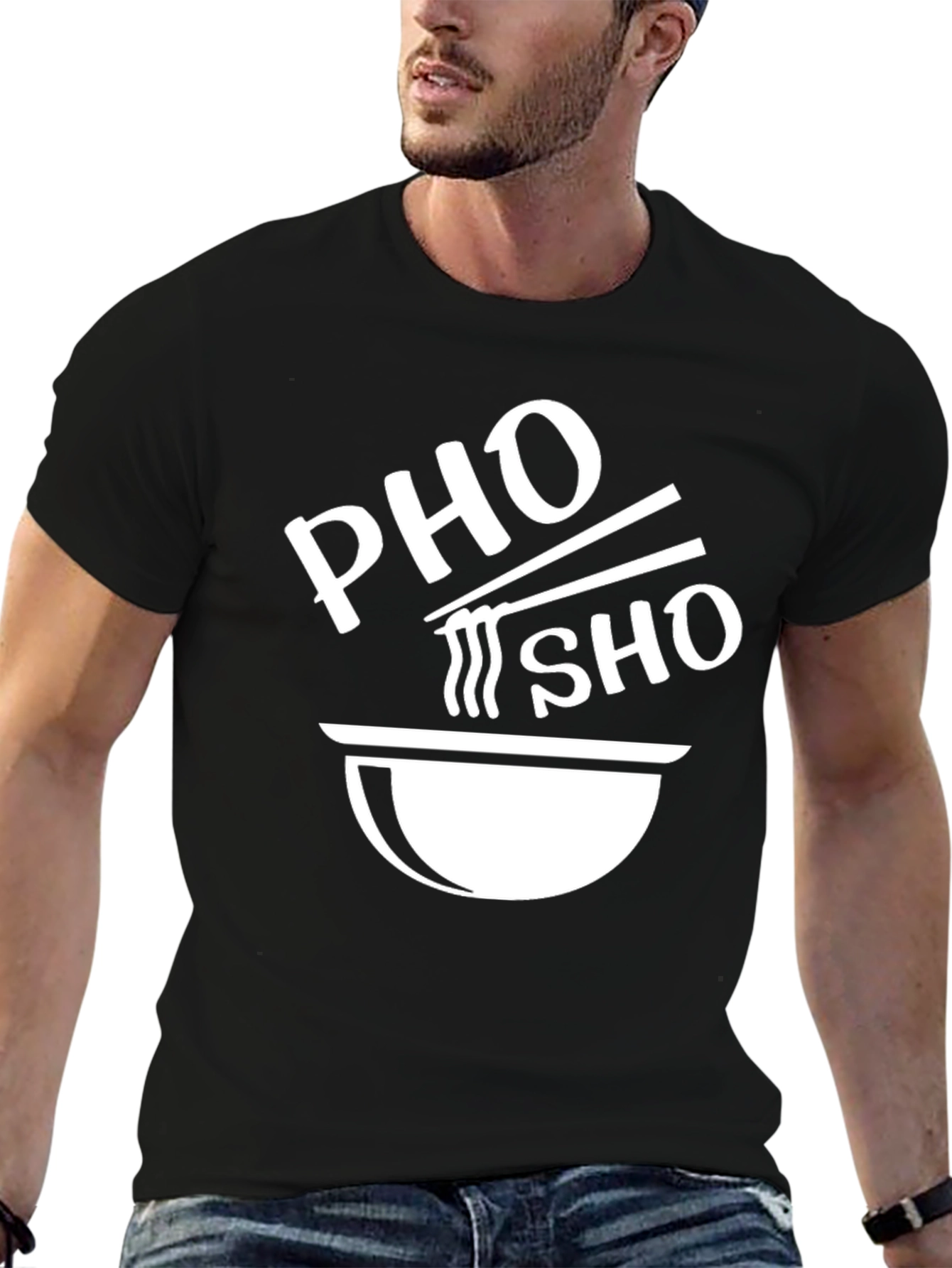 Pho Sho Funny T-Shirt - Unisex Black Tee