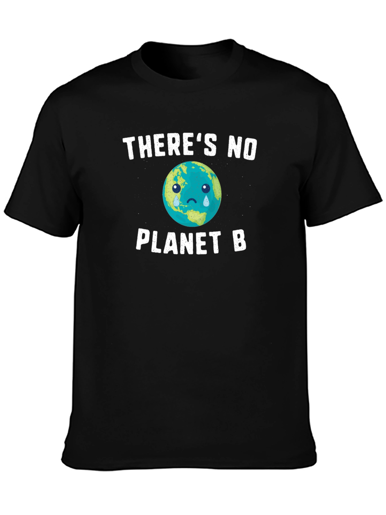 No Planet B T-Shirt - Save Earth