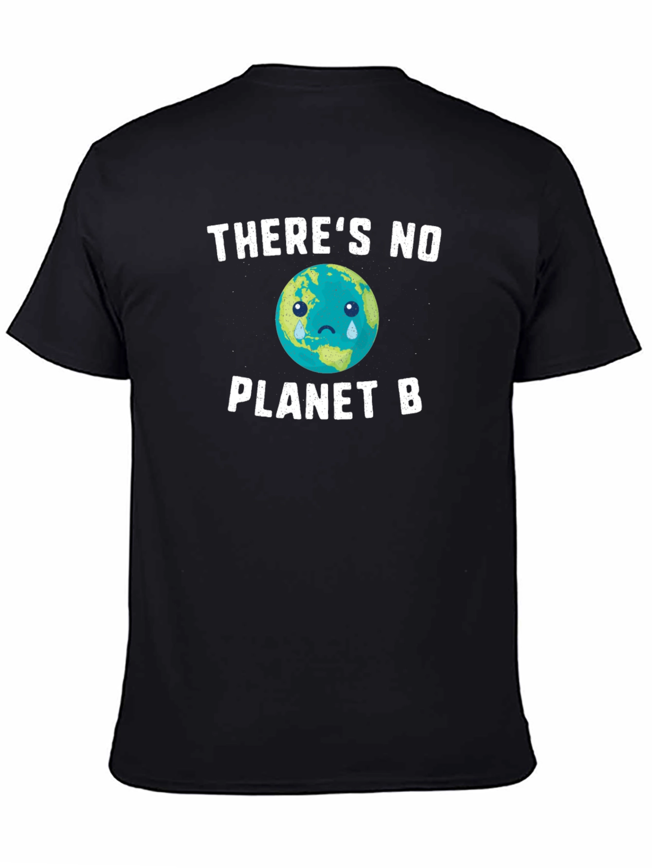 No Planet B T-Shirt - Save Earth