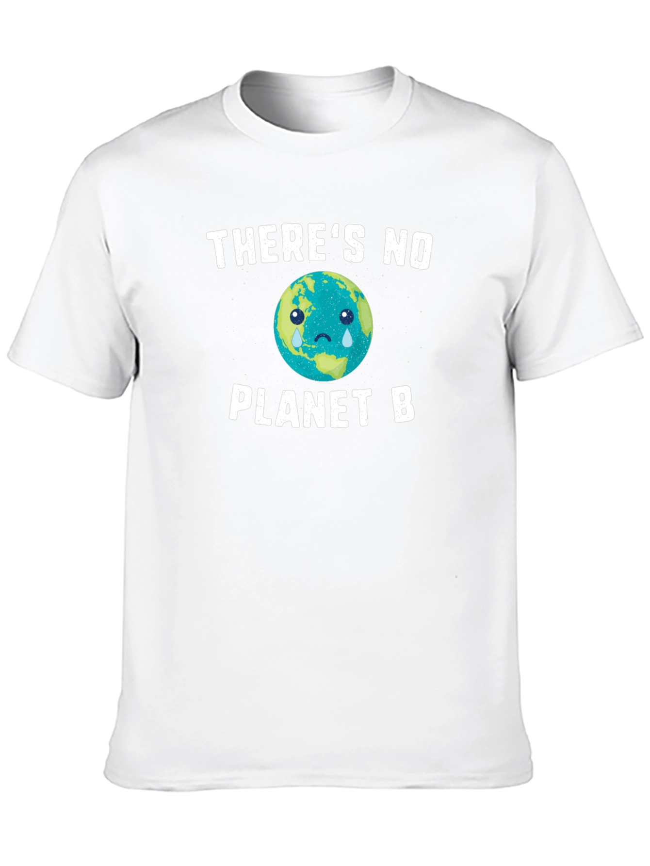 No Planet B T-Shirt - Save Earth