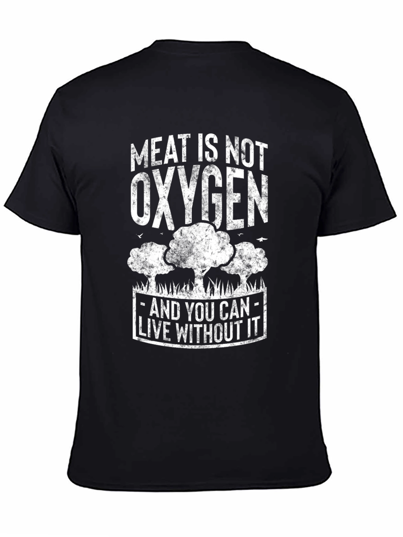 Meat is not Oxygen Graphic T-Shirt