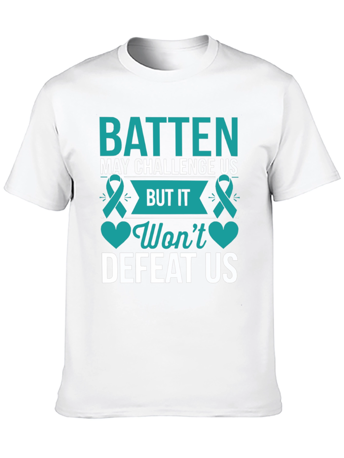 Batten Wont Defeat Us Awareness T-Shirt