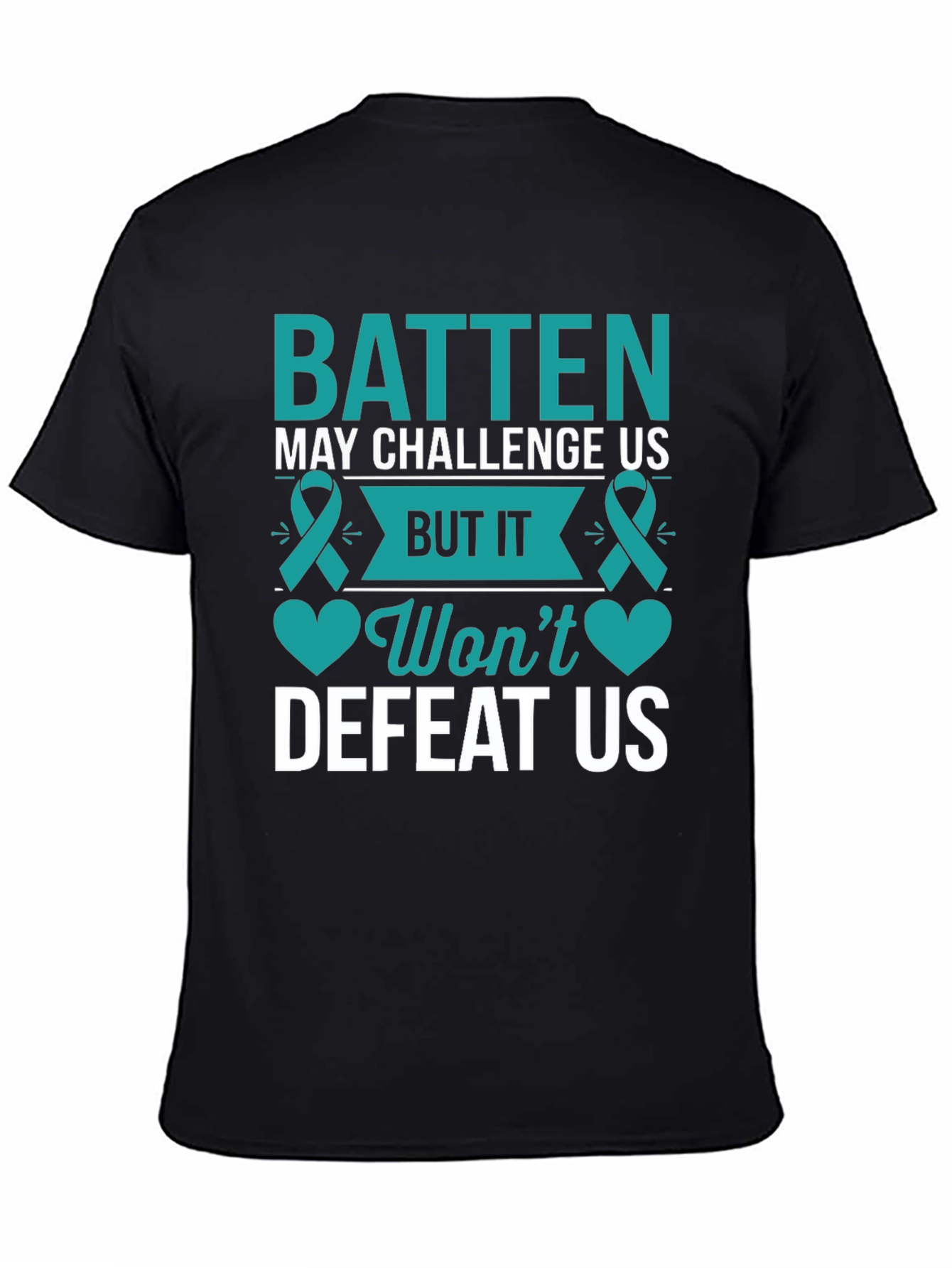 Batten Wont Defeat Us Awareness T-Shirt
