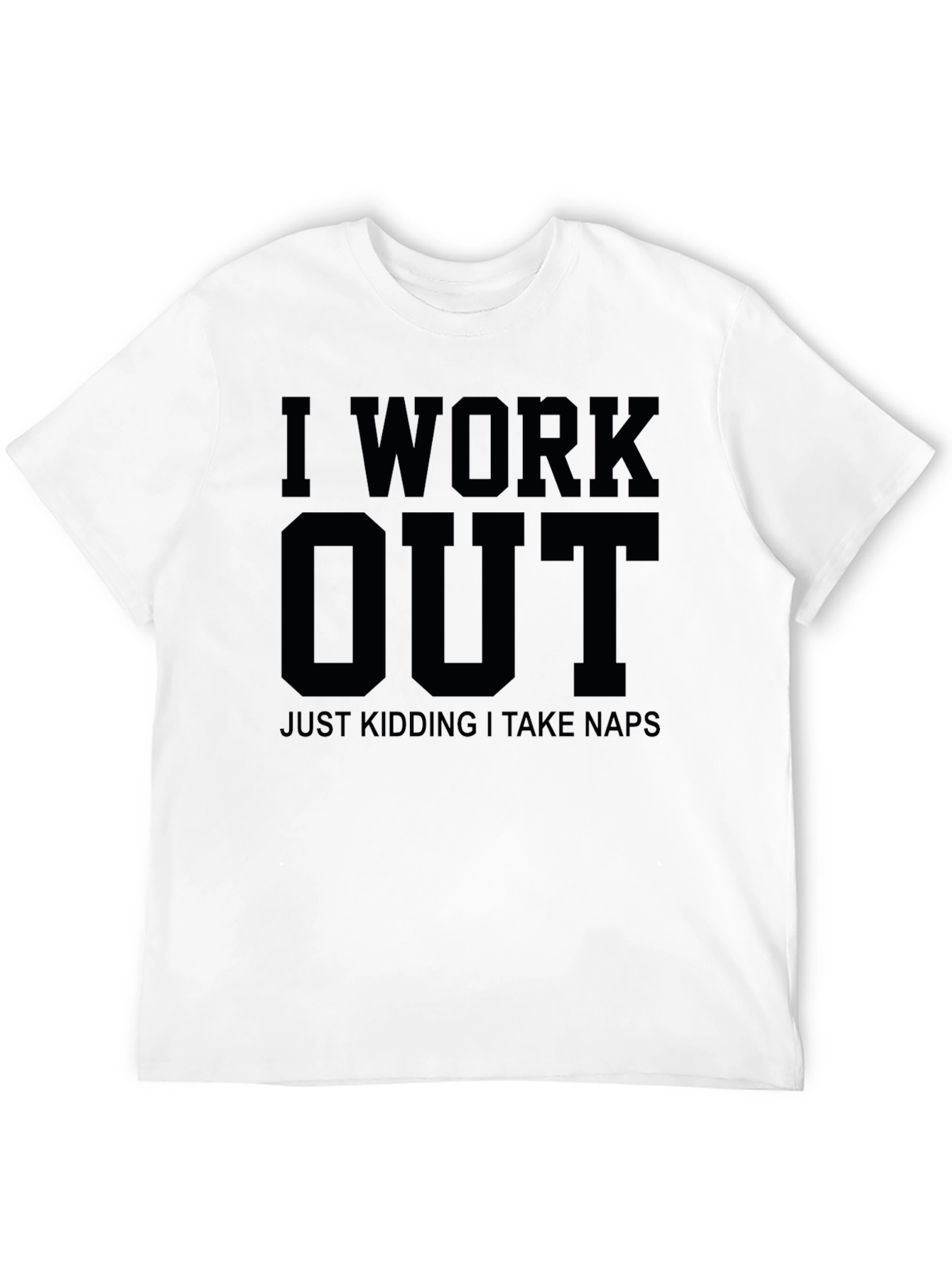 Funny I Work Out Kidding Naps Black T-Shirt