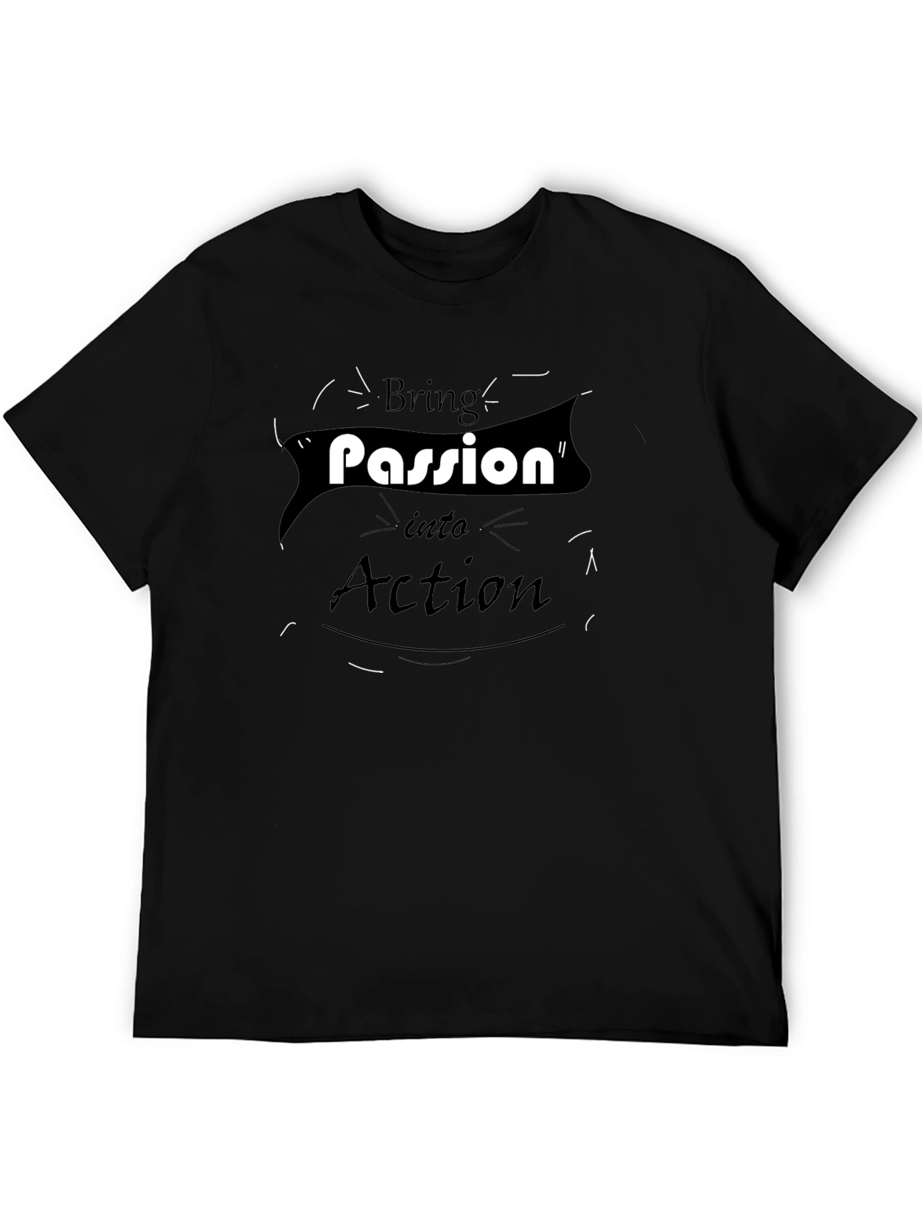 Passion Into Action Graphic Tee - Casual Wear