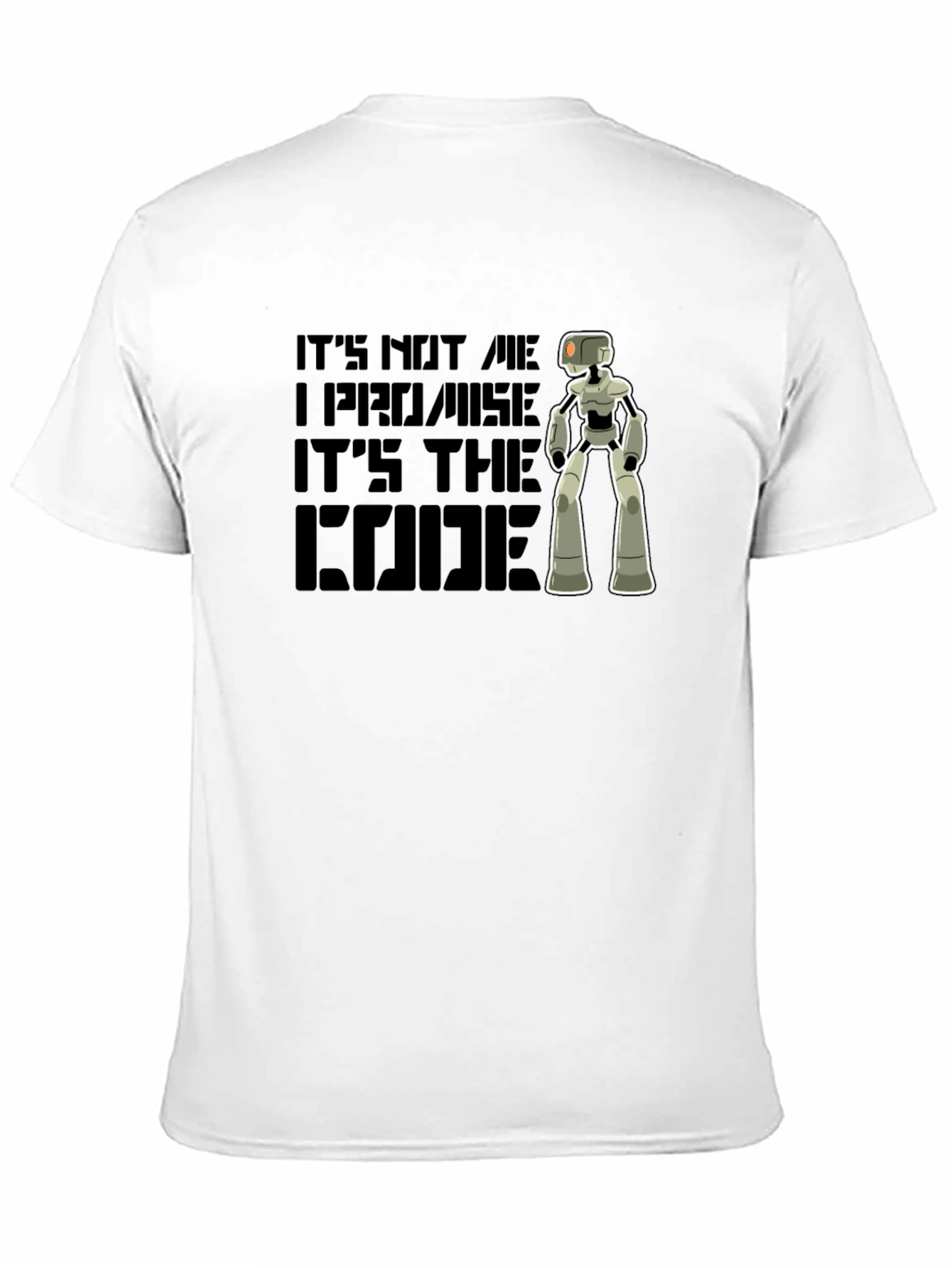 Its The Code Robot Graphic T-Shirt