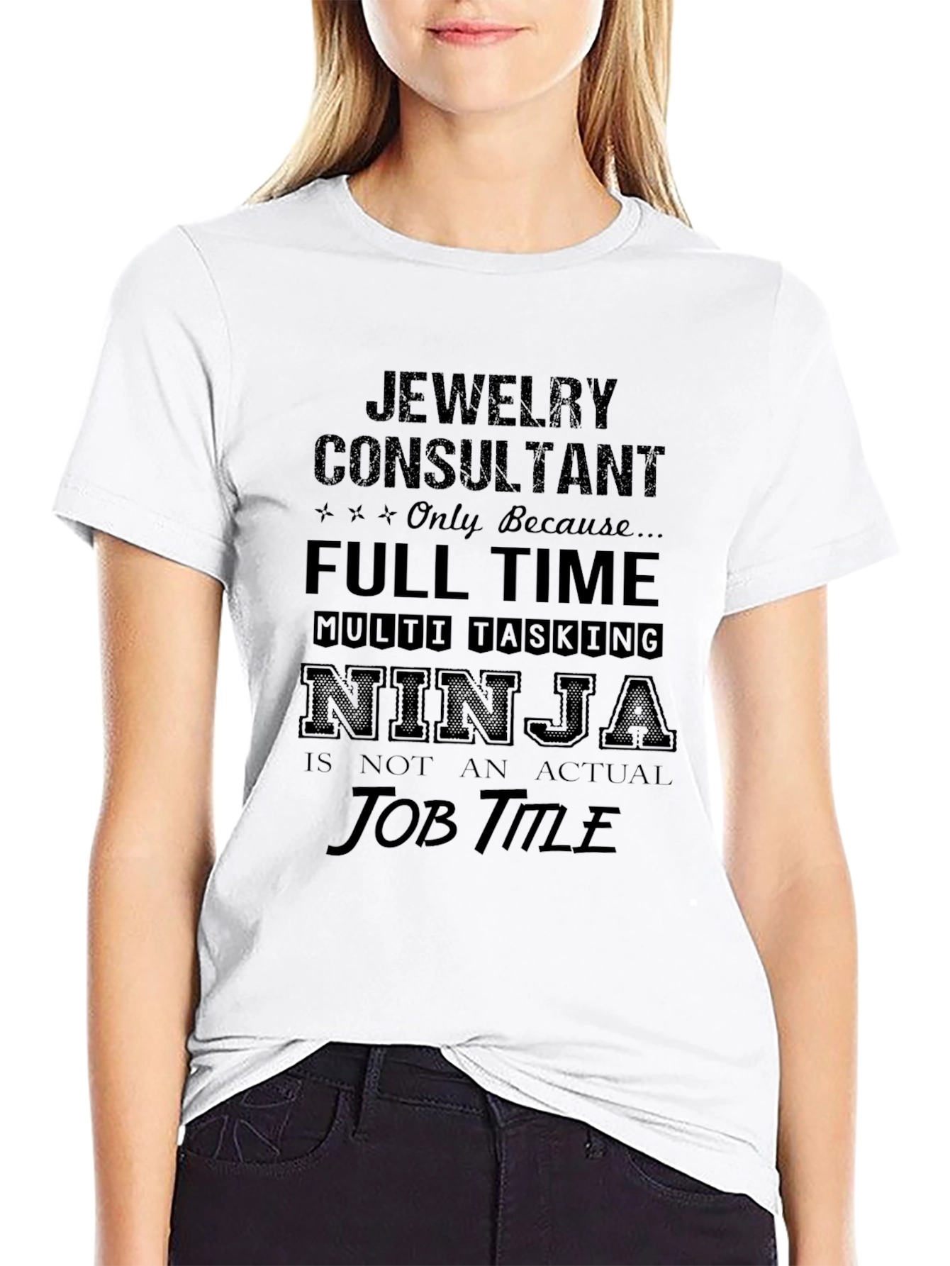 Jewelry Consultant Full Time Ninja Job T-Shirt