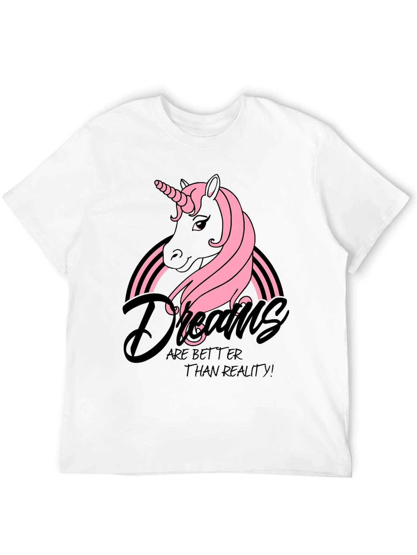 Dreams Are Better T-Shirt