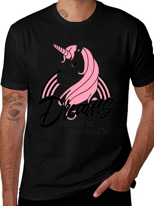 Dreams Are Better T-Shirt