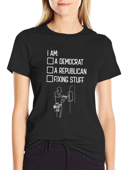 I am Fixing Stuff T-Shirt - Electrician Funny Tee