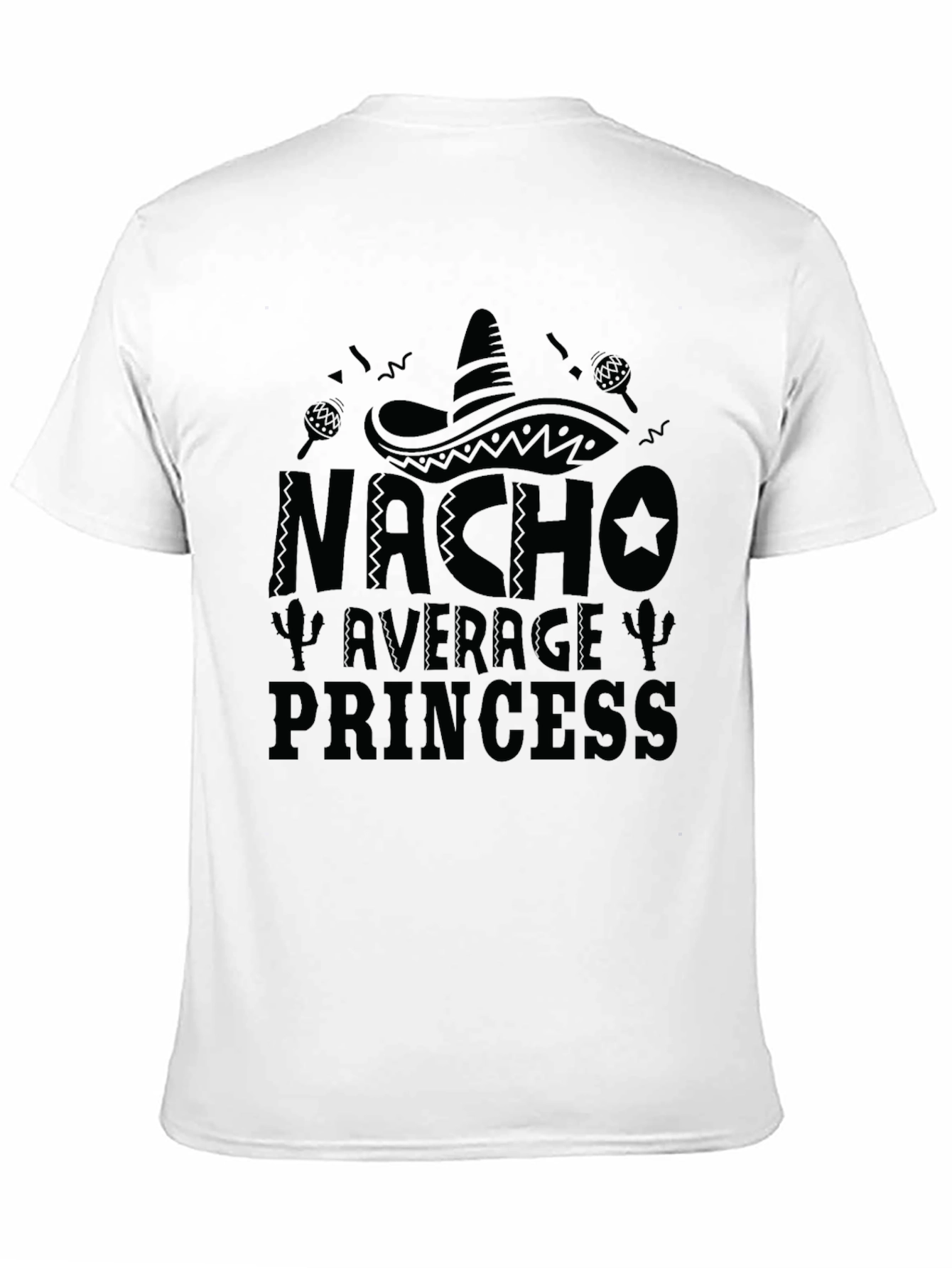 Nacho Average Princess Black Graphic T-Shirt