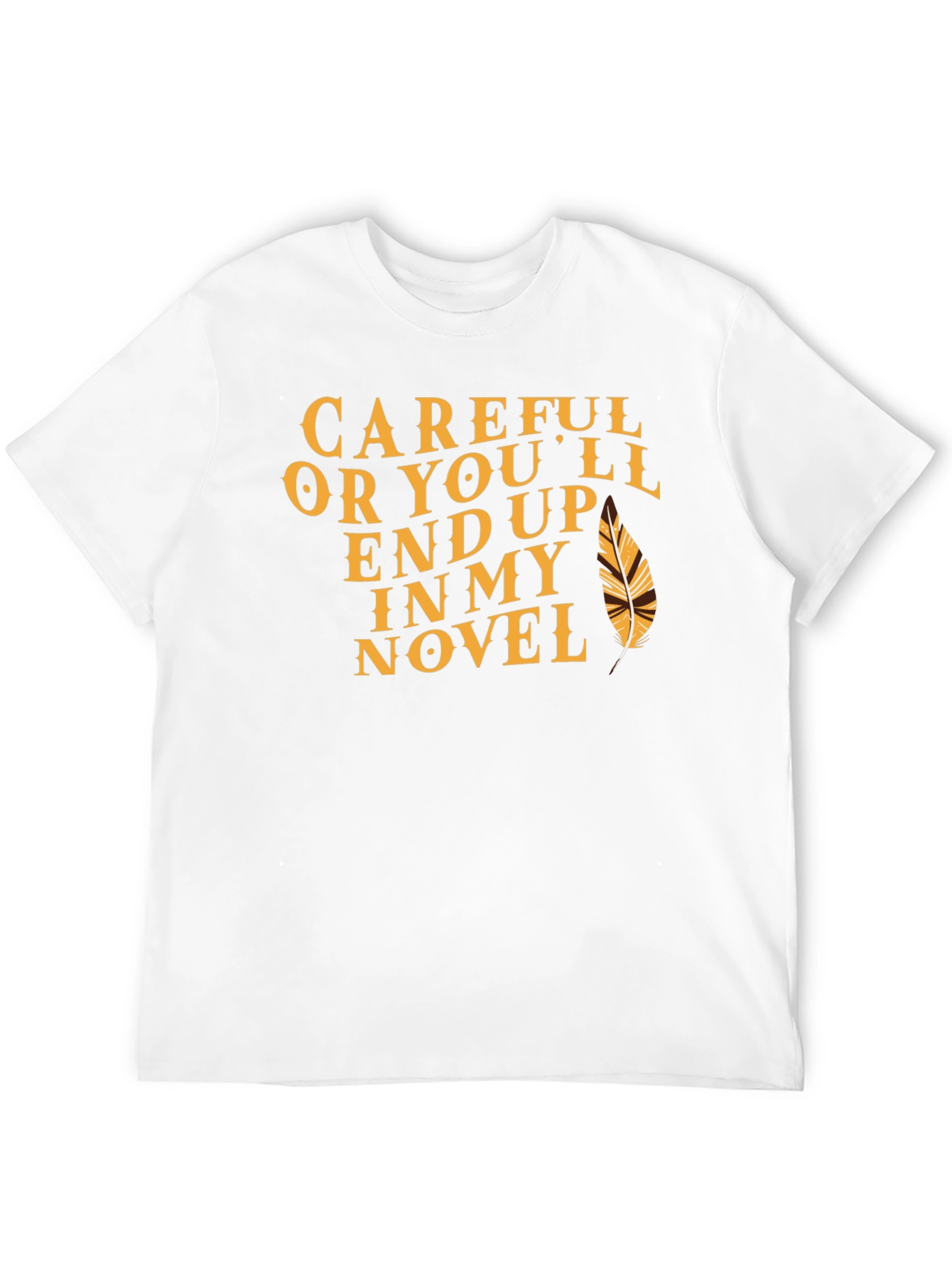 Careful Novel T-Shirt